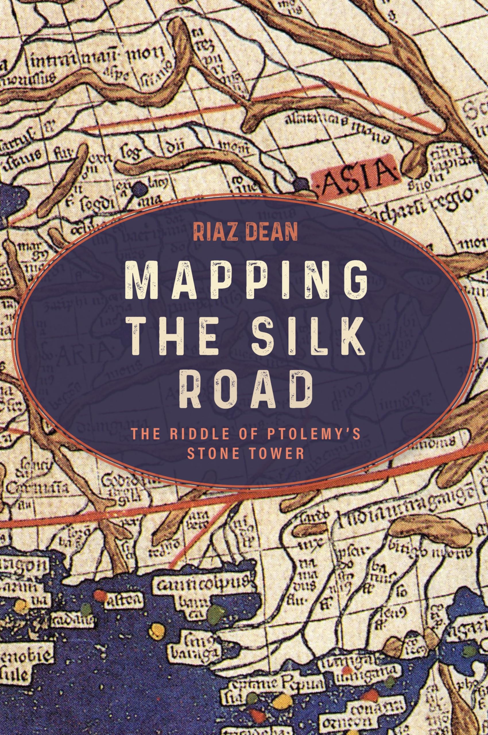 Mapping the Silk Road: The Riddle of Ptolemy’s Stone Tower