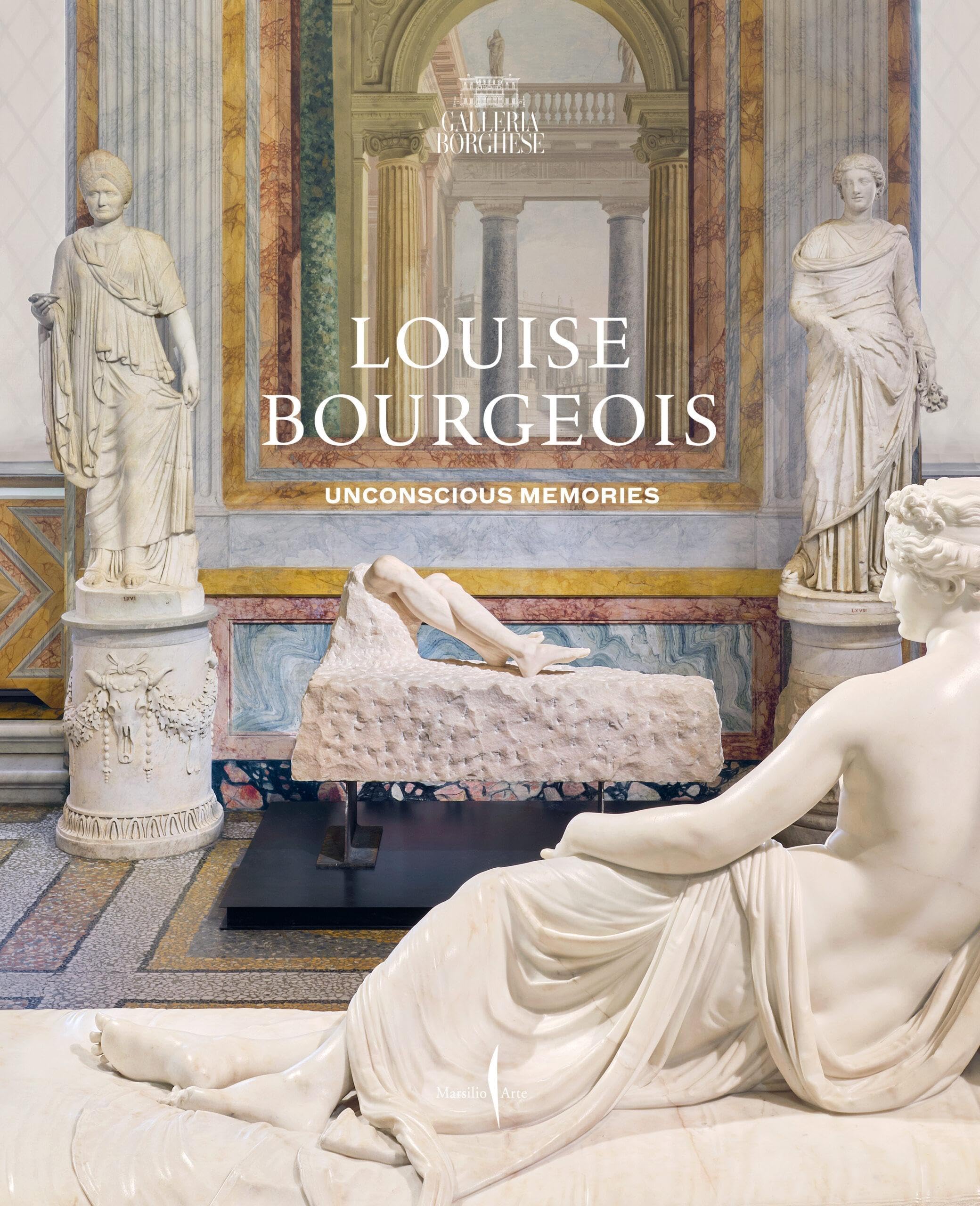 Louise Bourgeois: Unconscious Memories (announced as Casted M... - 9791254632178