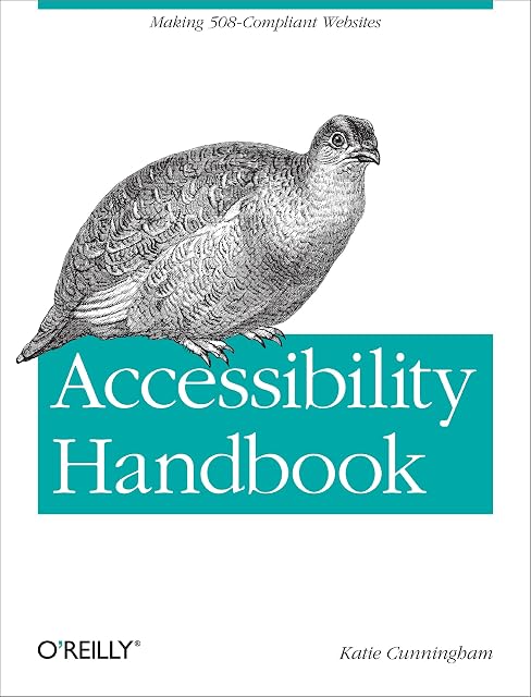 Portada de Accessibility Handbook: Making 508 Compliant Websites