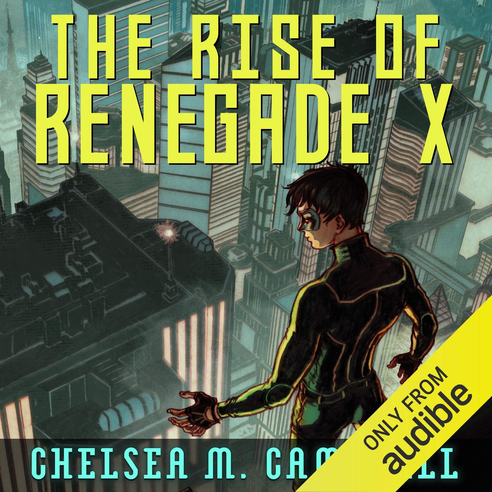 The Rise of Renegade X