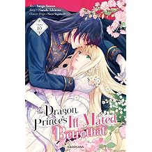 The Dragon Princes Ill-Mated Betrothal Chapter 10 The Dragon Princes Ill-Mated Betrothal