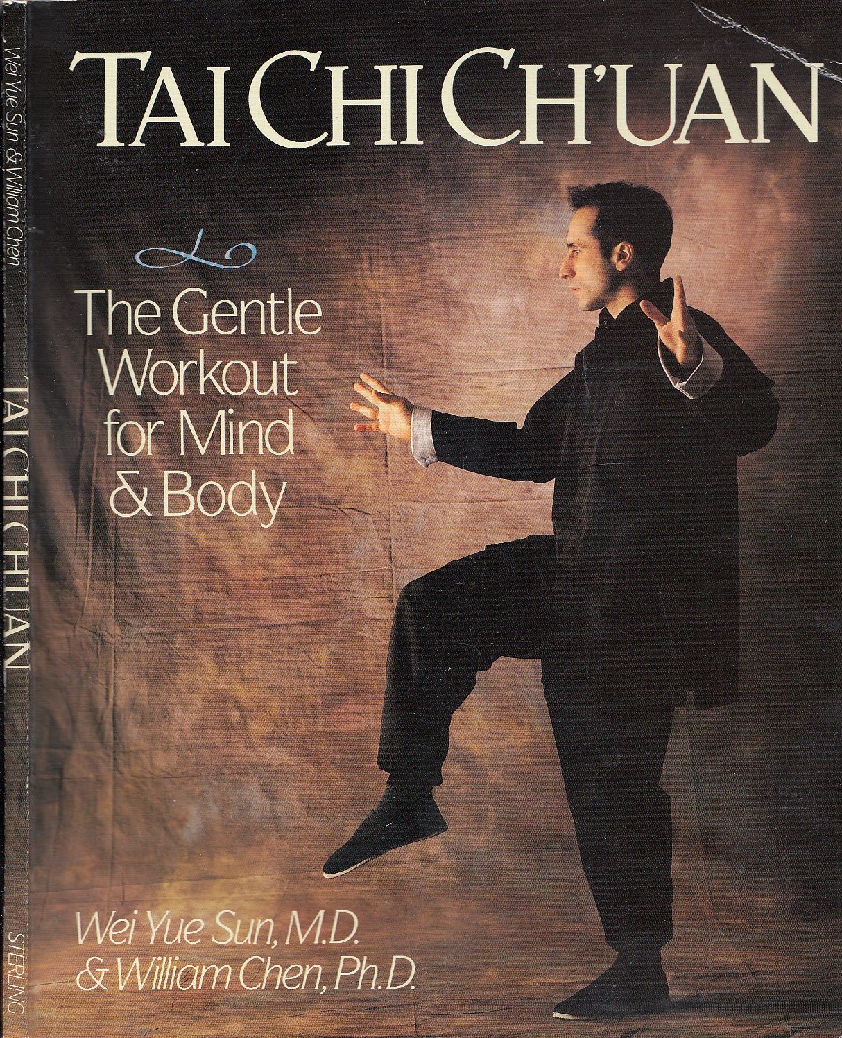 Tai Chi Ch'Uan: The Gentle Workout for Mind & Body