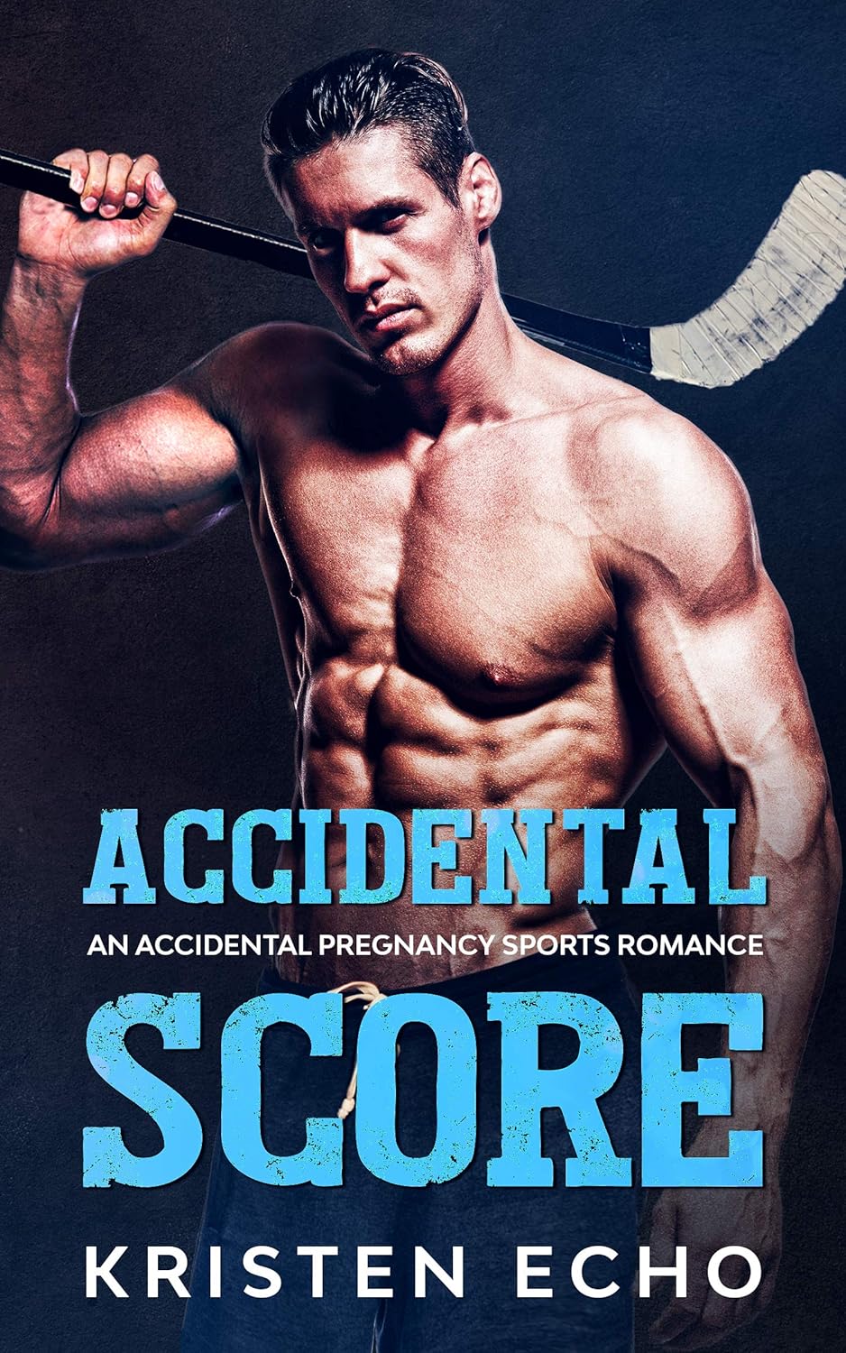 Accidental Score An Accidental Pregnancy Sports Romance Kindle edition by Echo, Kristen
