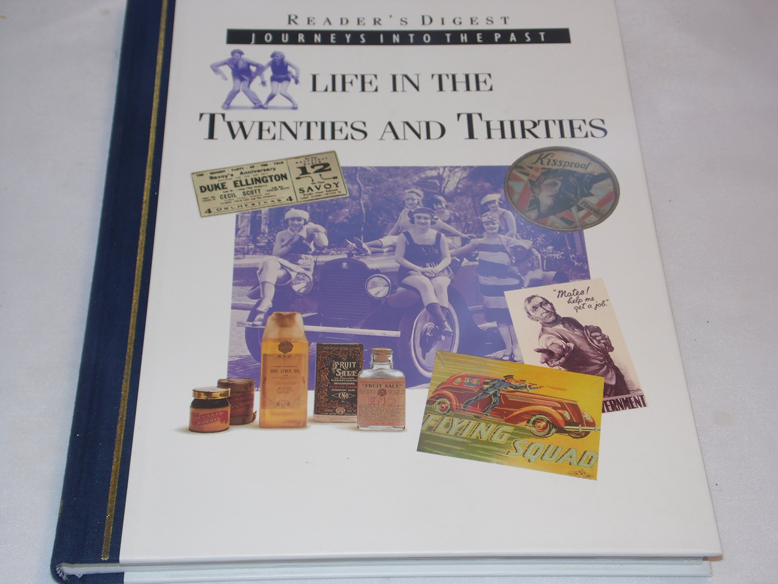 Life in the Twenties and Thirties