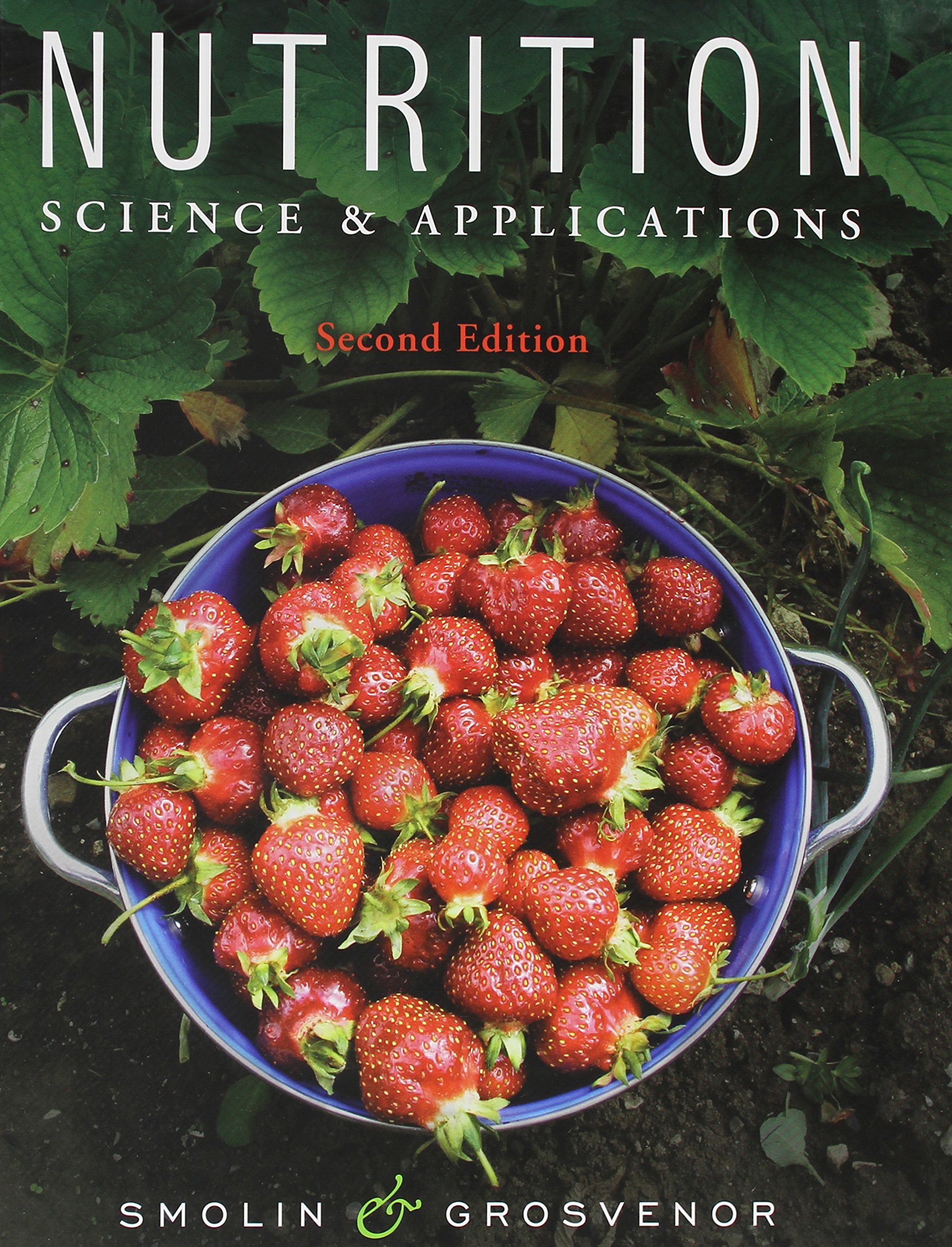 Nutrition: Science and Applications with Booklet package