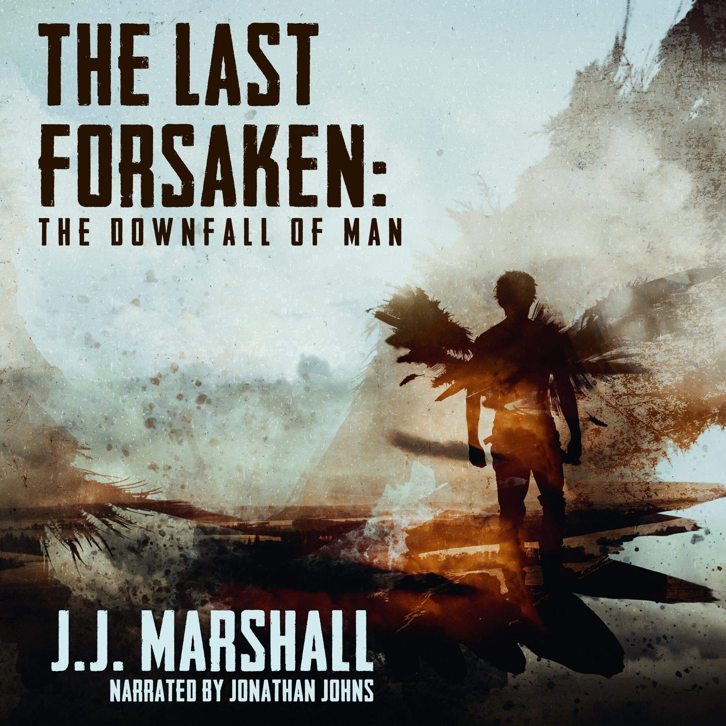 Cover art for The Last Forsaken: The Downfall of Man
