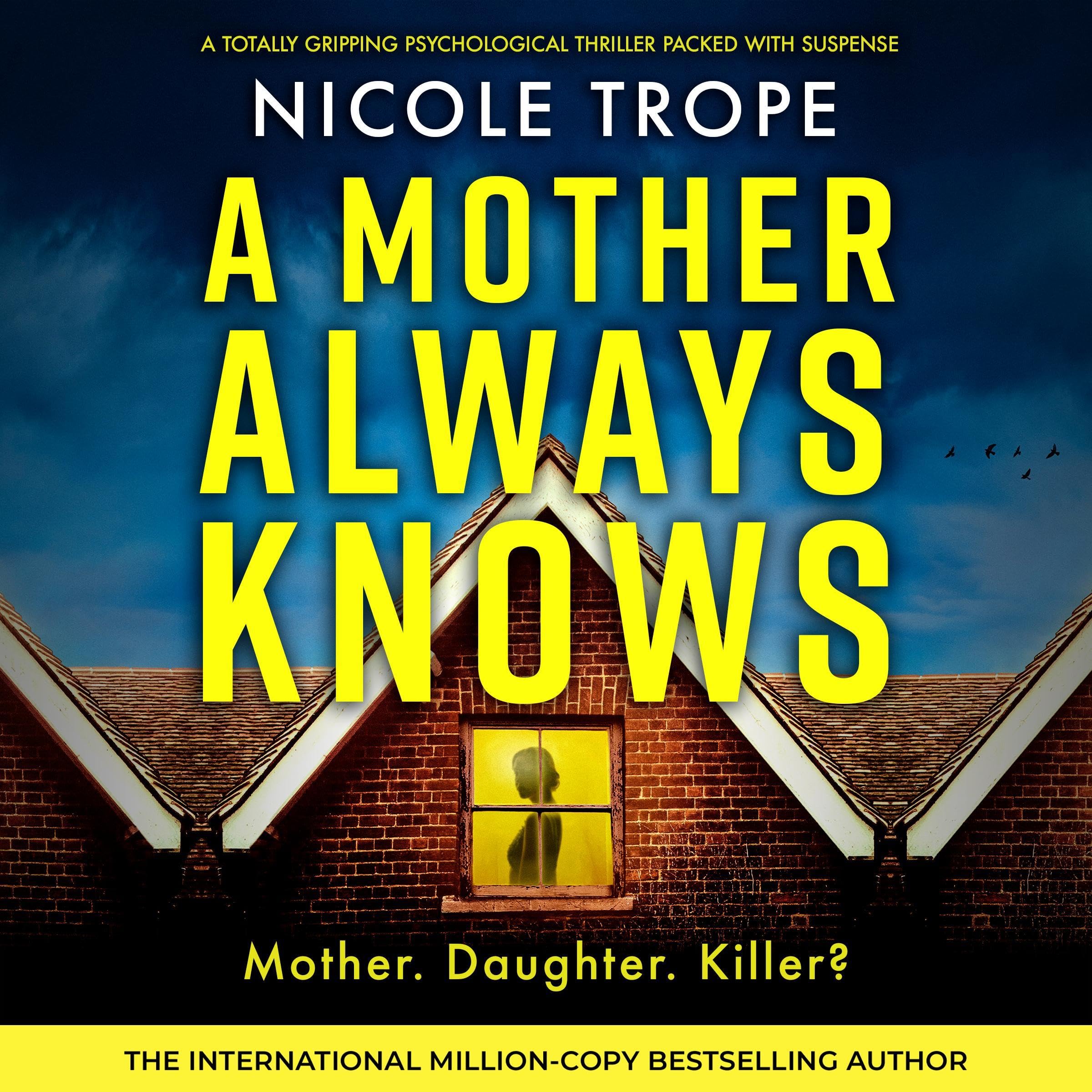 A Mother Always Knows