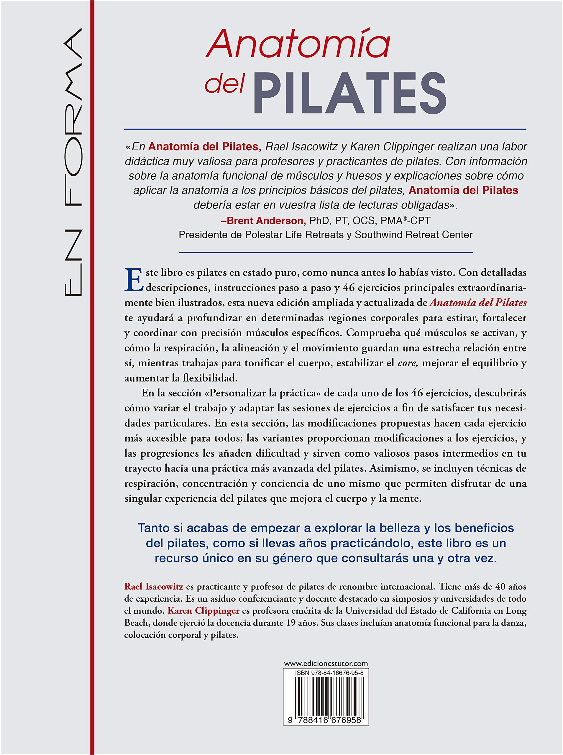 Anatomía del Pilates - Nueva edición ampliada y actualizada: Guía ilustrada para mejorar la estabilidad de core y mejorar el equilibrio (SIN COLECCION)