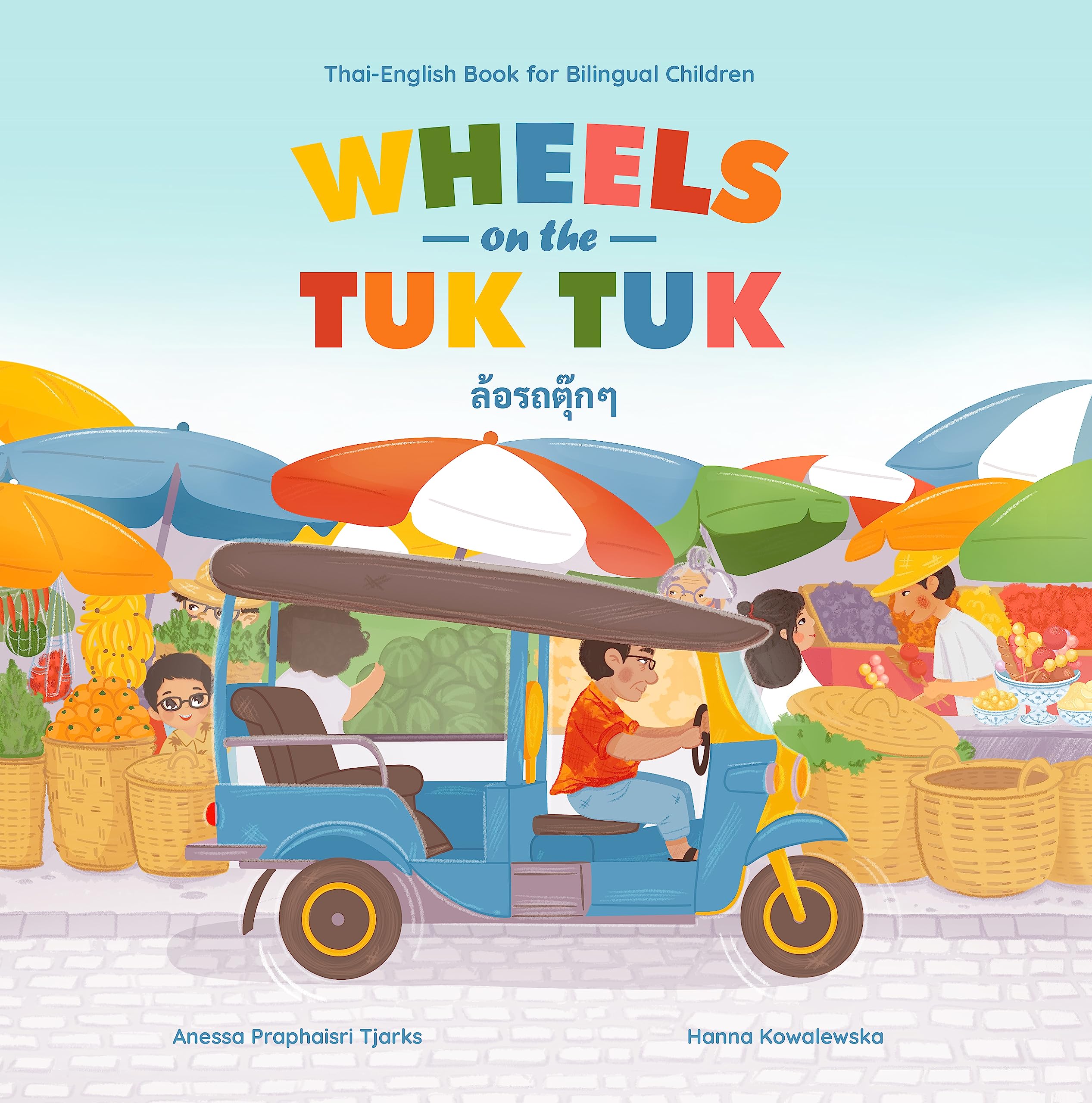 Wheels on the Tuk Tuk