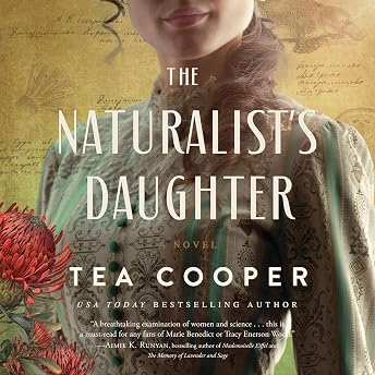 The Naturalist's Daughter Audiobook by Tea Cooper episode artwork