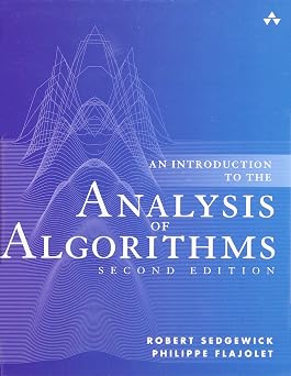 Introduction to the Analysis of Algorithms, An