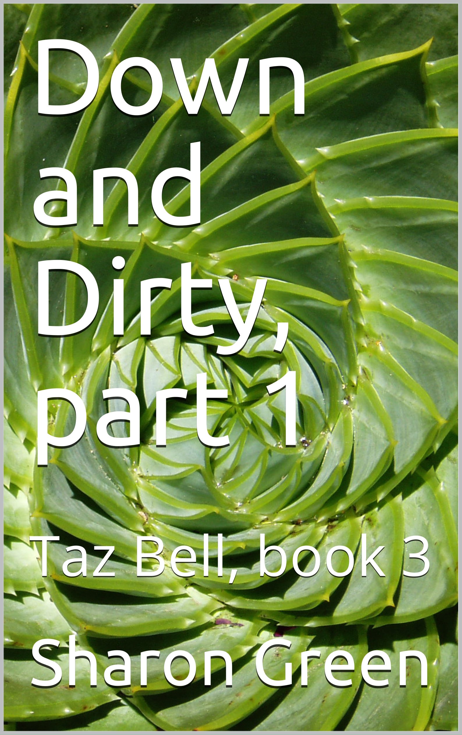 Cover of Down and Dirty, Part 1