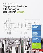 Scaricare Rappresentazione e tecnologia industriale. Ediz. verde. Per le Scuole superiori. Con Contenuto digitale (fornito elettronicamente) pdf gratis