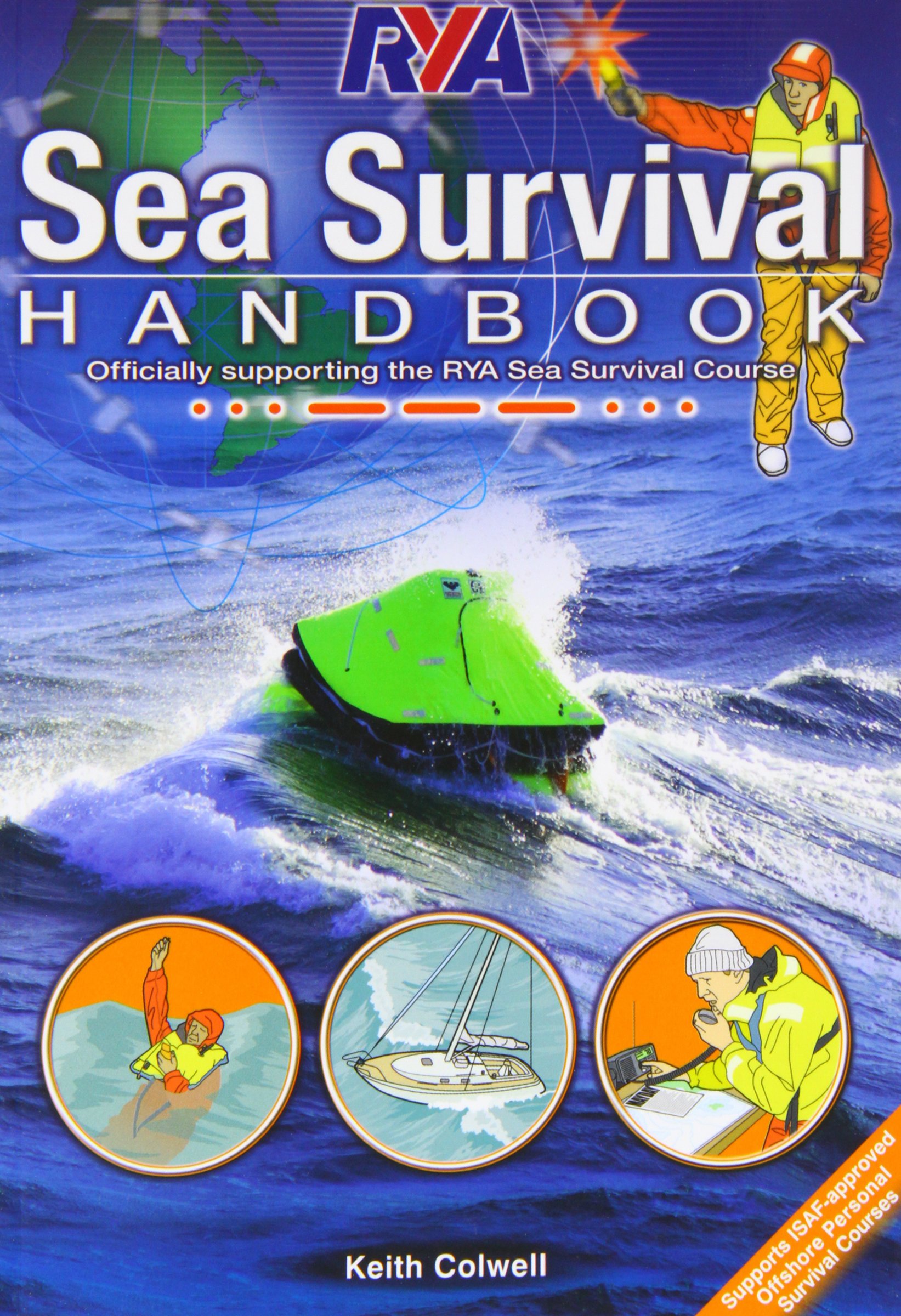 ROYAL YACHTING ASSOCIATION RYA Sea Survival Handbook