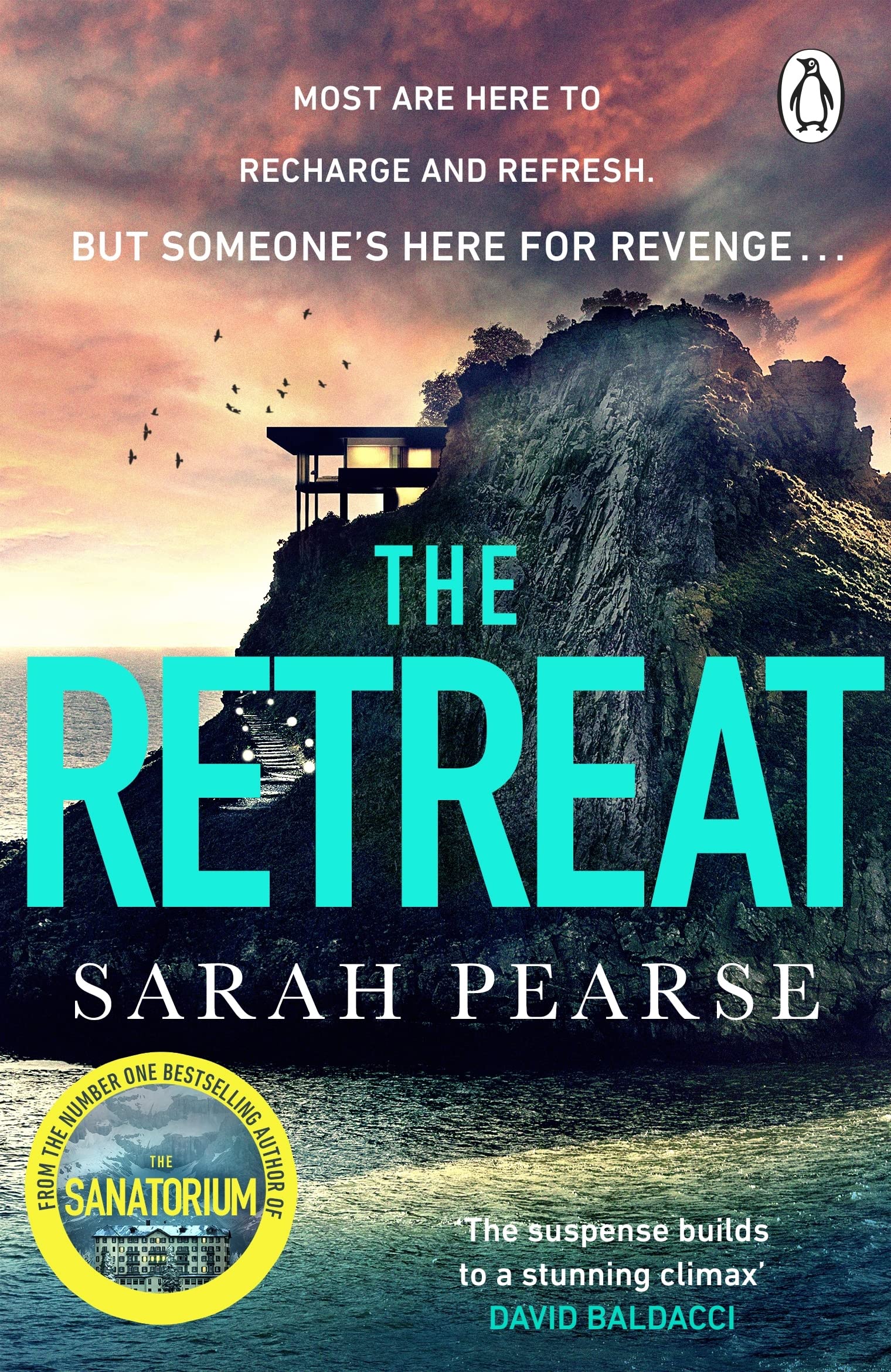 The Retreat: The new top ten Sunday Times bestseller from the author of The Sanatorium: 2 (Detective Elin Warner Series, 2)