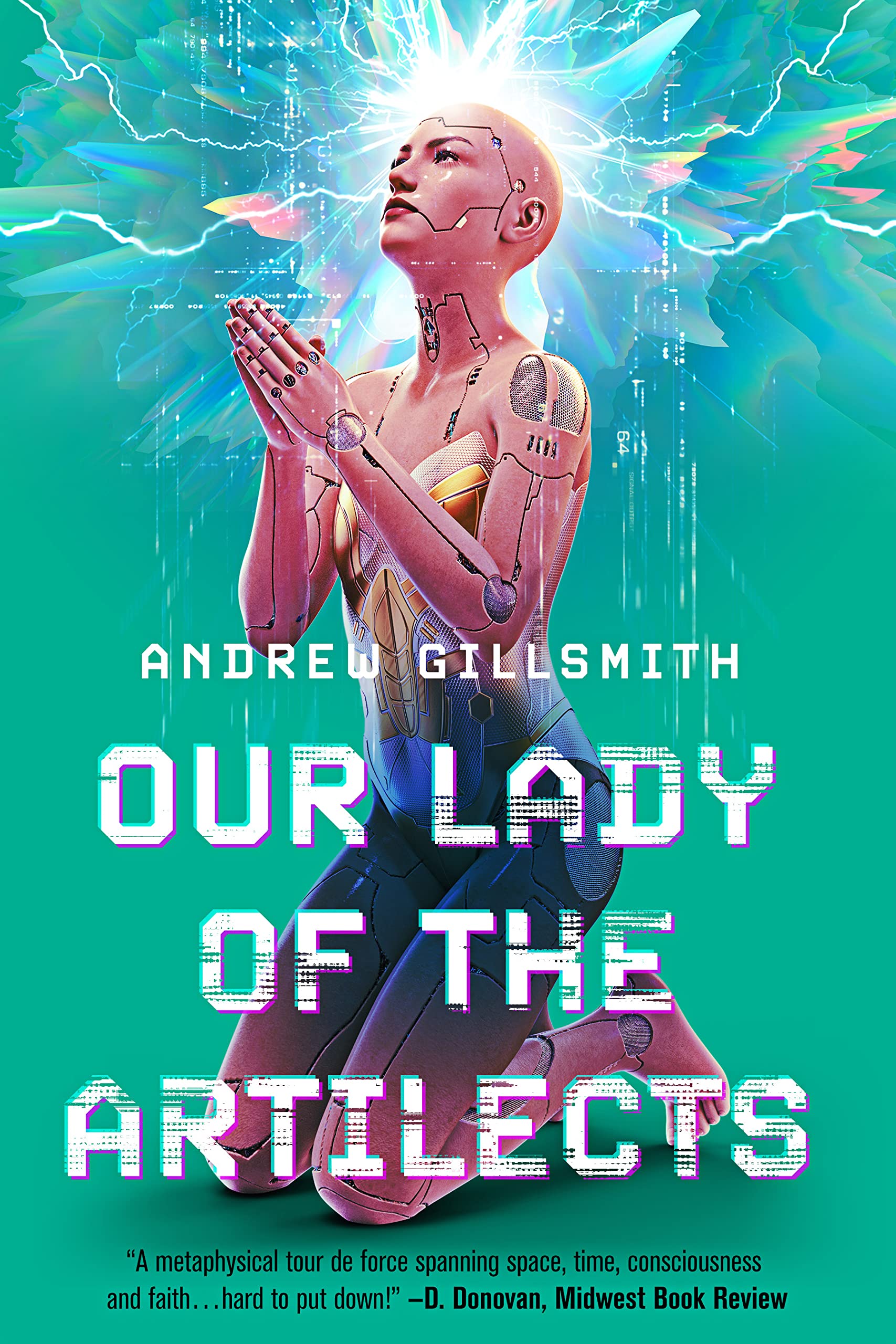 Our Lady of the Artilects (The Deserted Vineyard Book 1)