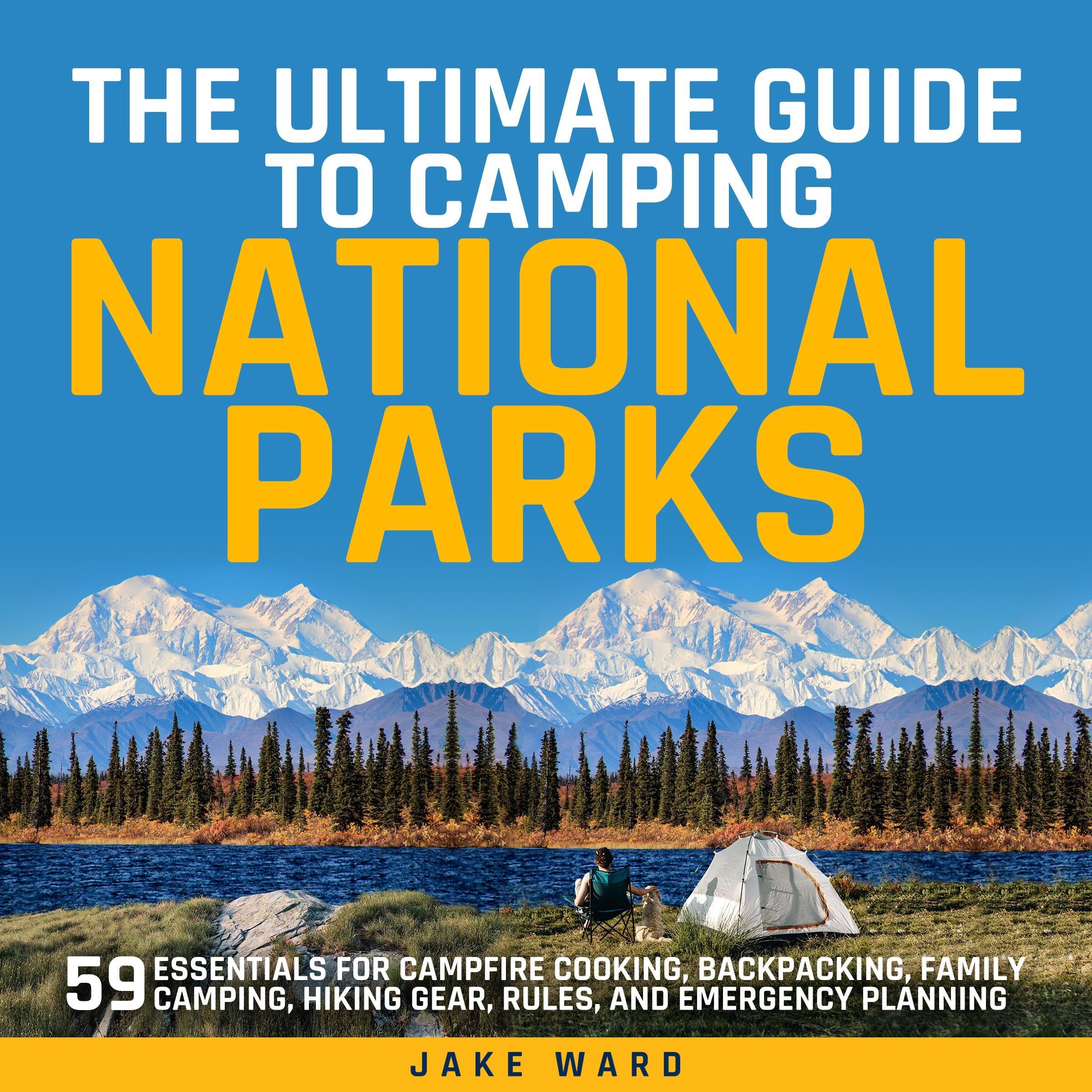 Cover art for The Ultimate Guide to Camping in National Parks