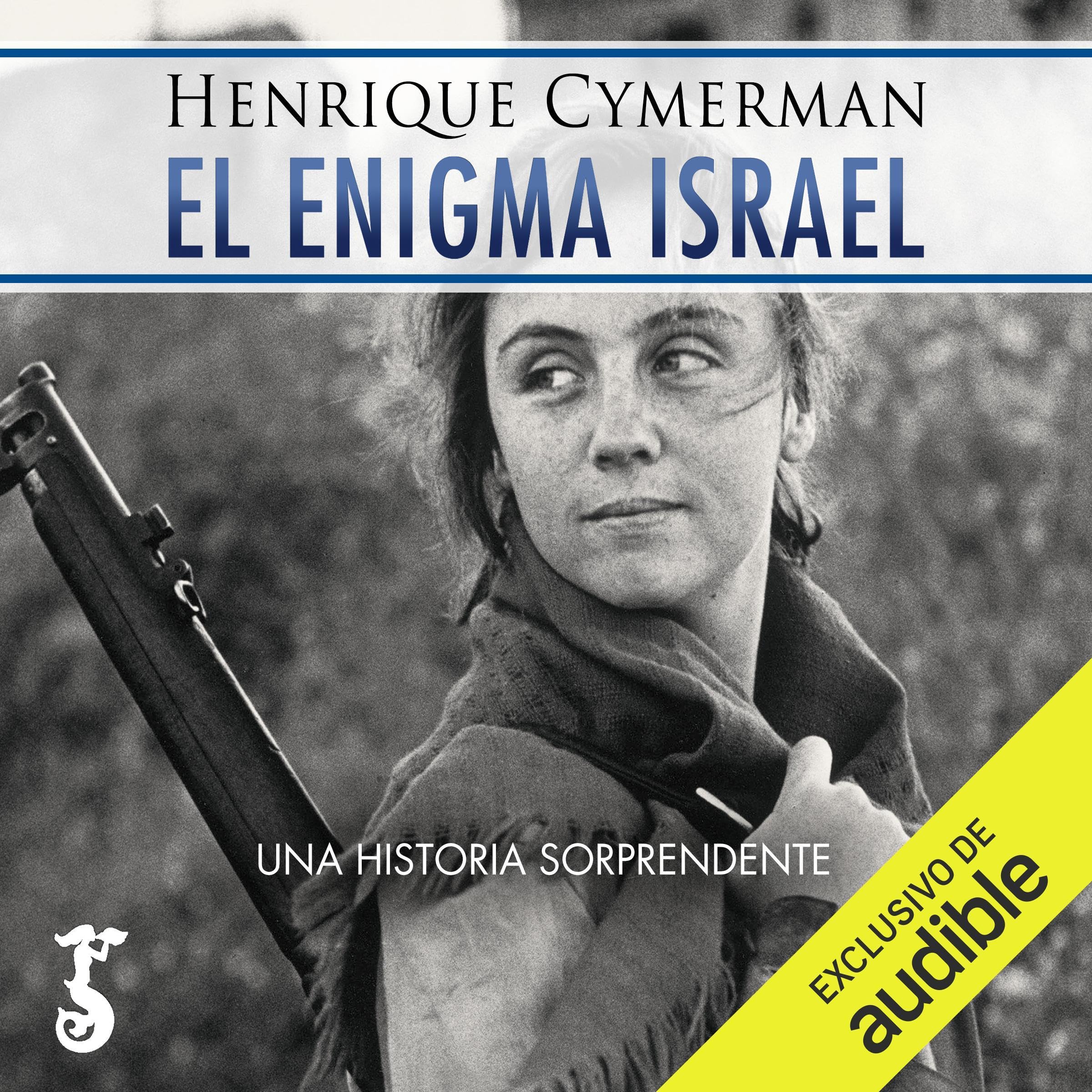 El enigma Israel
