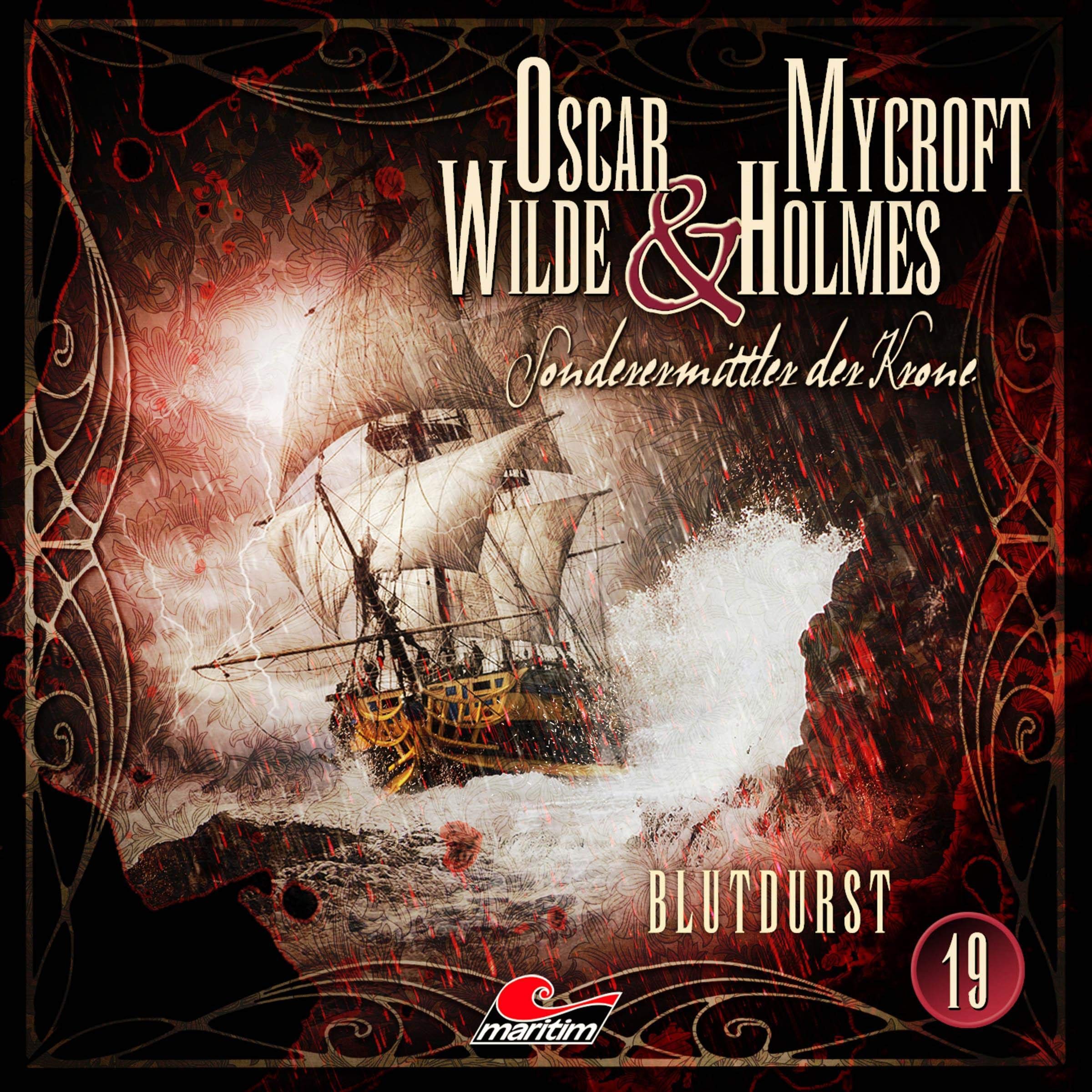 Cover art for Blutdurst: Oscar Wilde & Mycroft Holmes - Sonderermittler der Krone 19