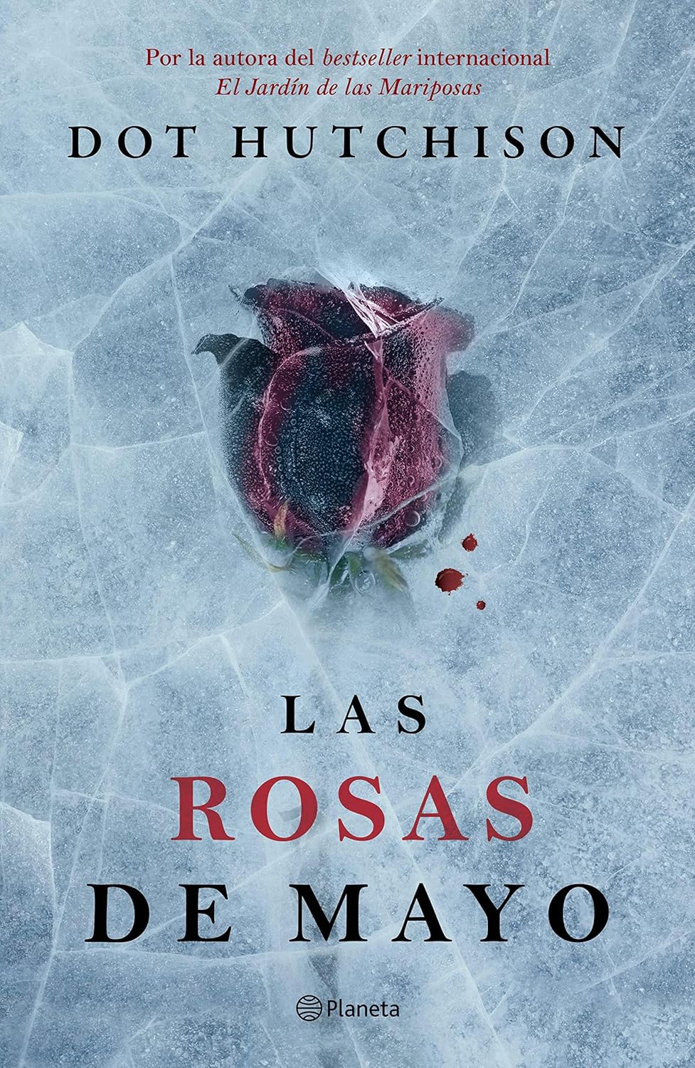 Las rosas de mayo (Planeta Internacional) (Spanish Edition)      Kindle Edition
