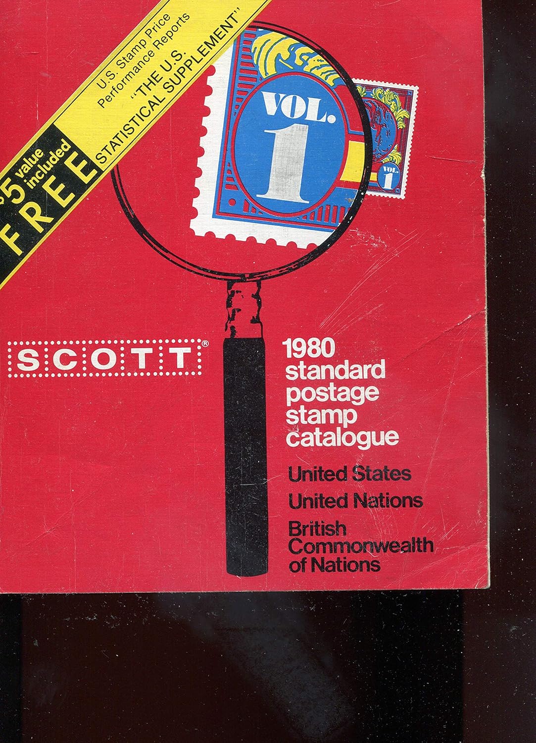 Scott 1980 Standard Postage Stamp Catalogue, Vol. 1 U. S. and