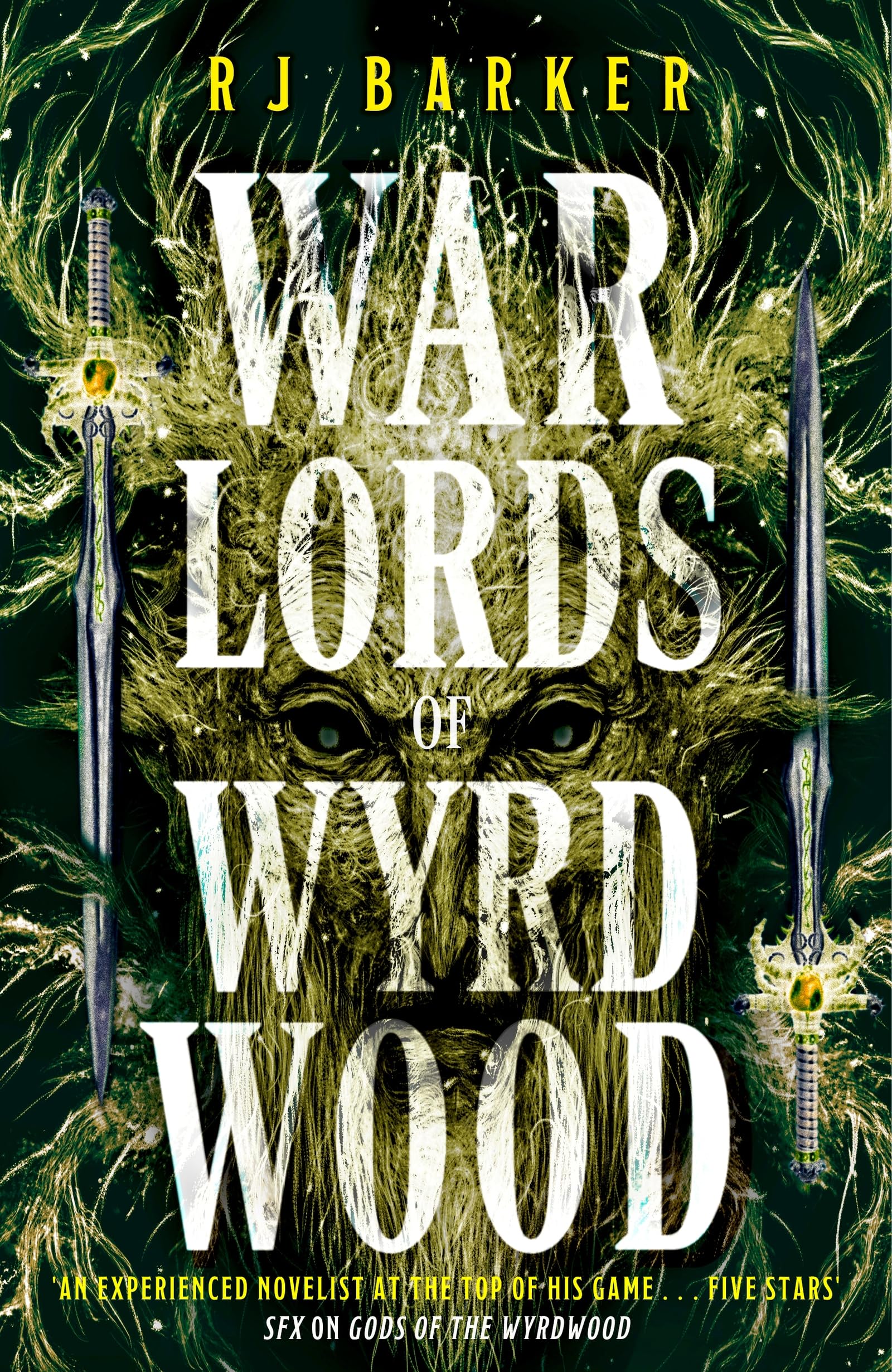 Warlords of Wyrdwood: The Forsaken Trilogy, Book 2