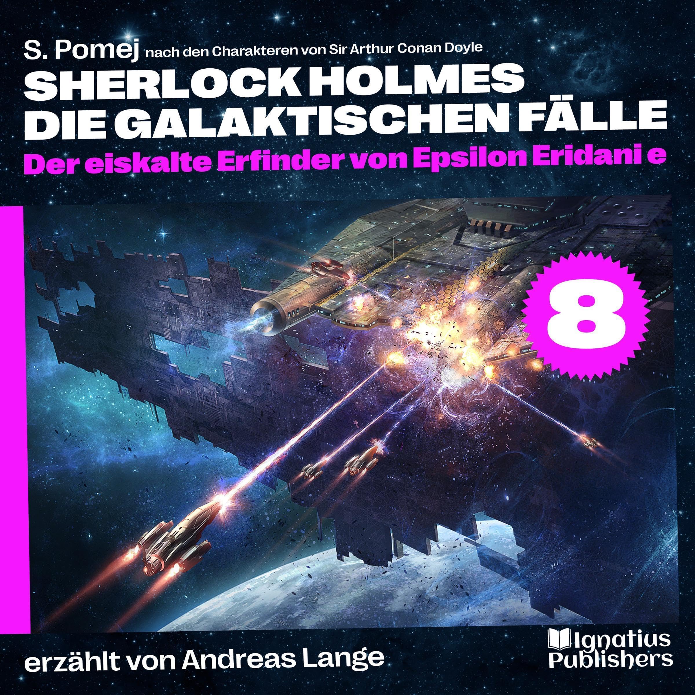 Cover art for Der eiskalte Erfinder von Epsilon Eridani e: Sherlock Holmes - Die galaktischen Fälle 8