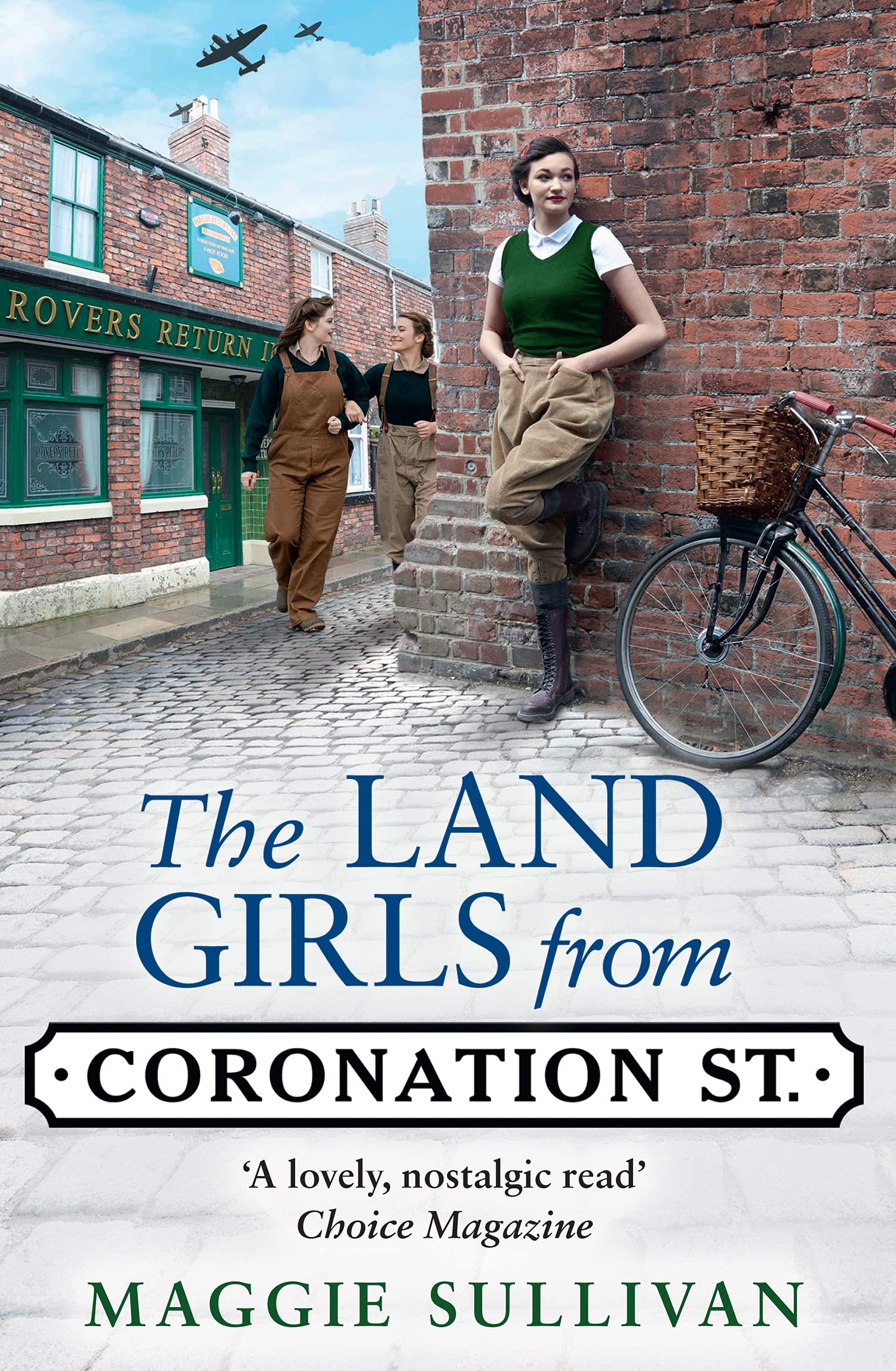 The Land Girls from Coronation Street: A heartwarming Saga set in wartime: Book 4