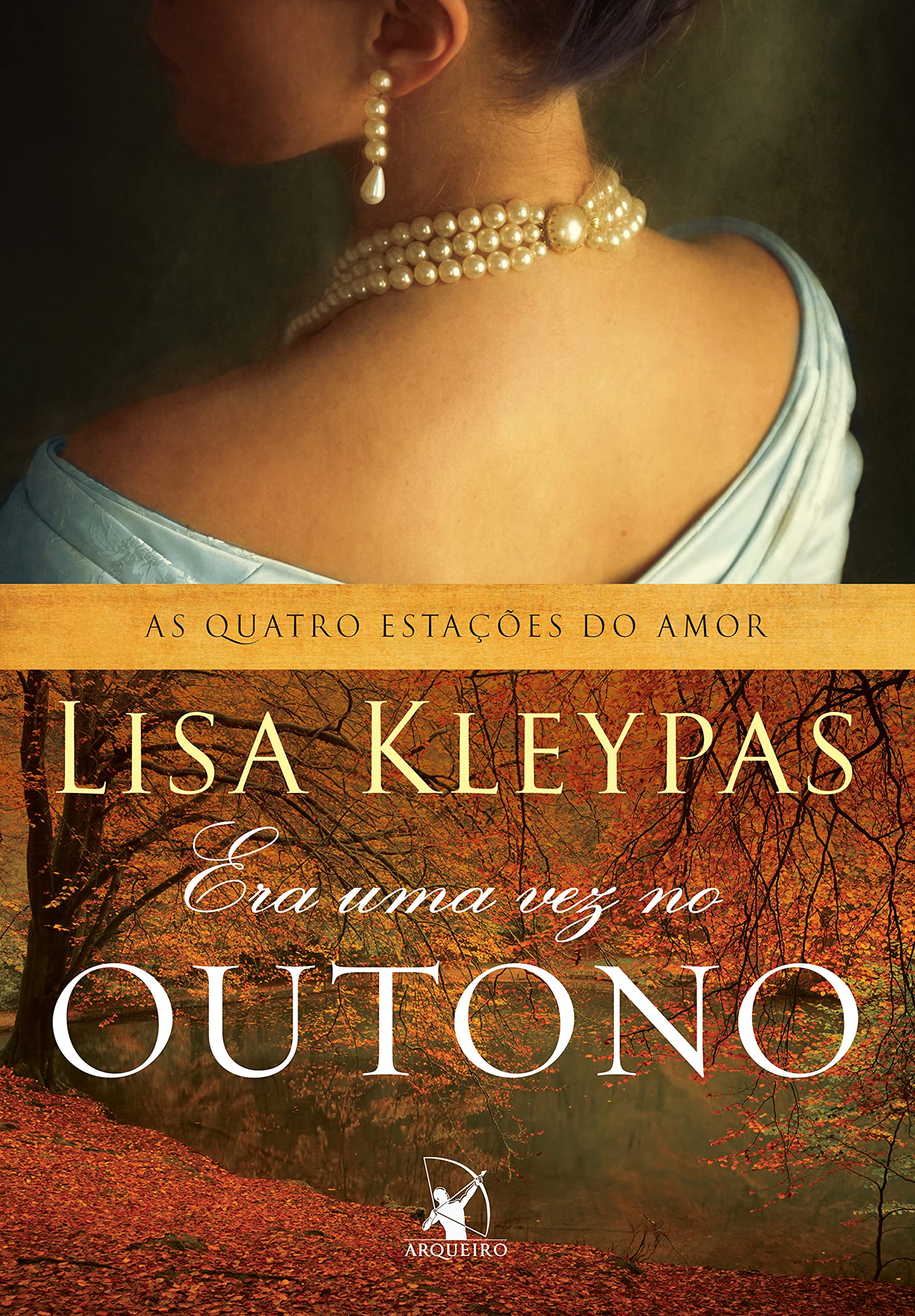 Era uma vez no outono: O livro de Lillian (As quatro estações do amor) (Portuguese Edition)