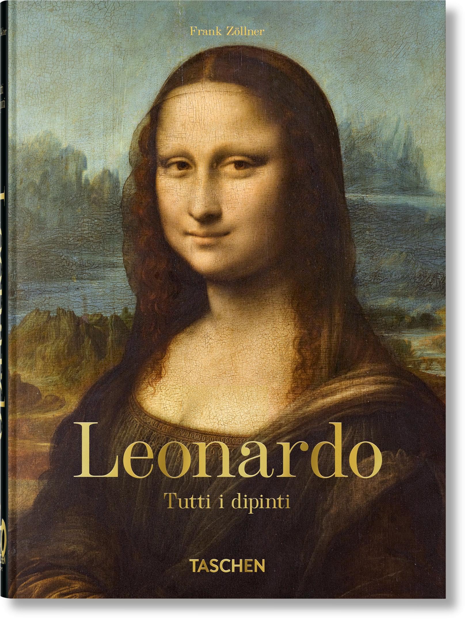 Leonardo. Tutti i dipinti. 40th Ed. Ediz. italiana