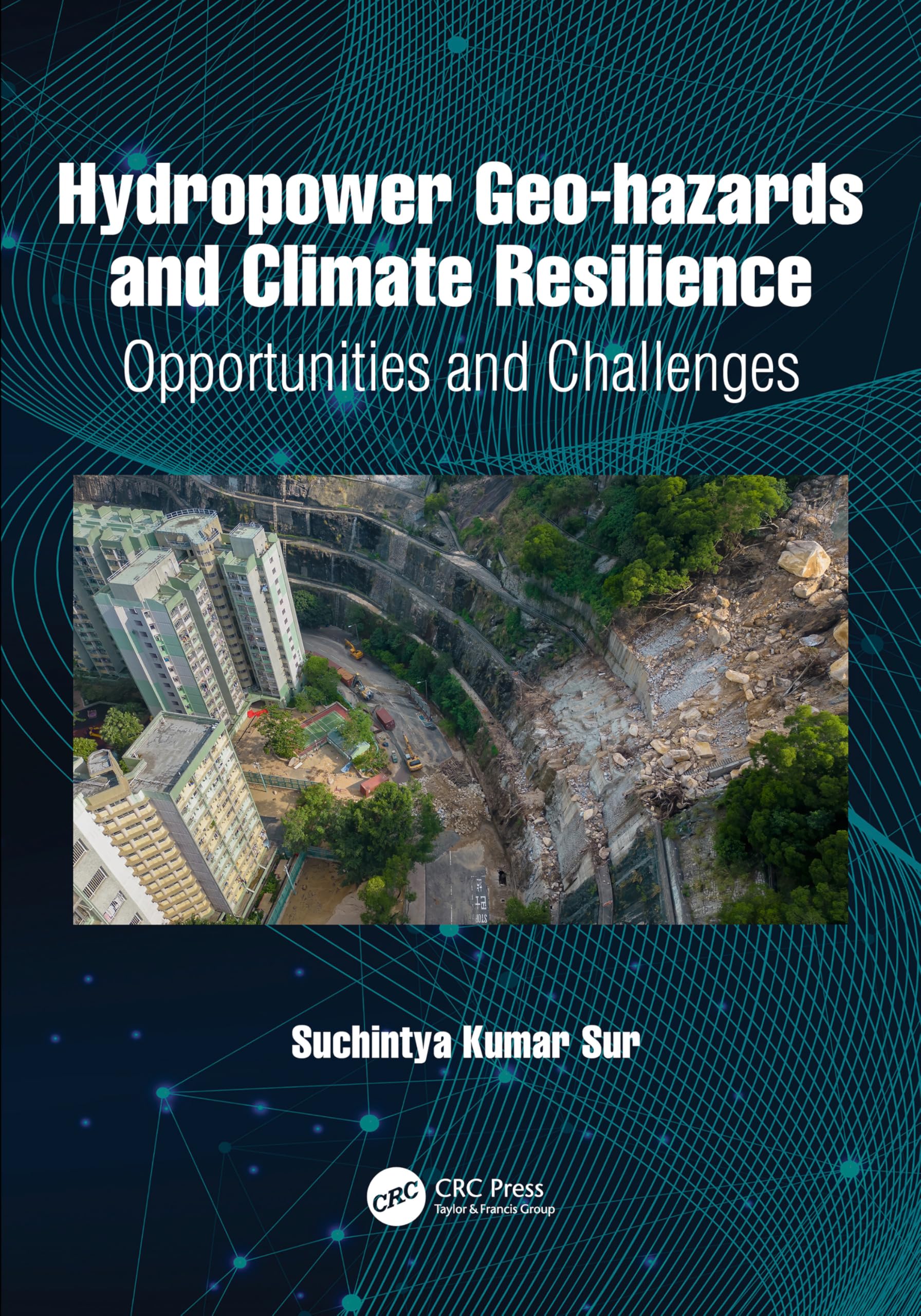 Hydropower Geo-hazards and Climate Resilience: Opportunities and Challenges