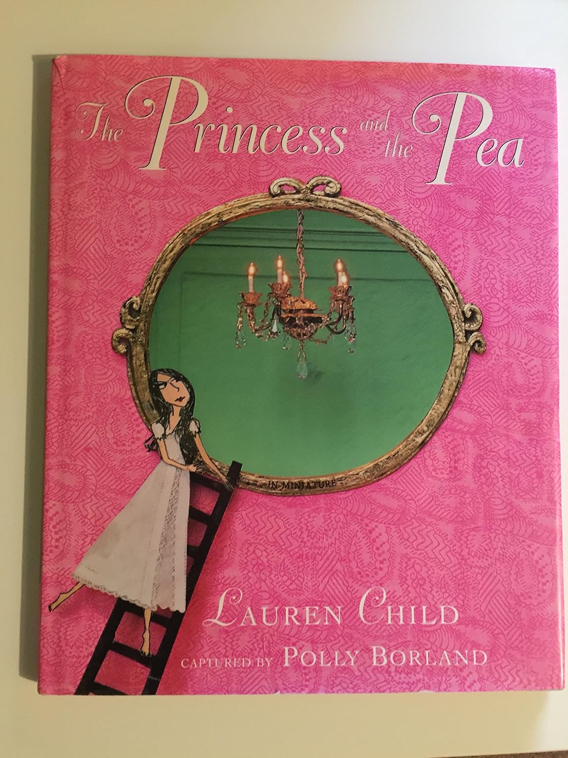 The Princess and the Pea: Child, Lauren: 9780786838868: Amazon.com: Books