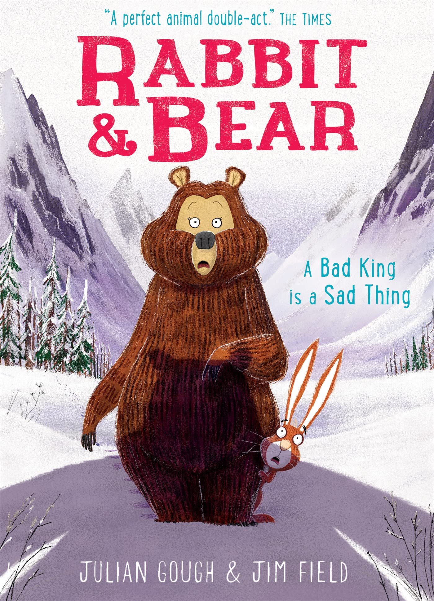 Hodder Children's Books Rabbit and Bear: A Bad King is a Sad Thing: 5