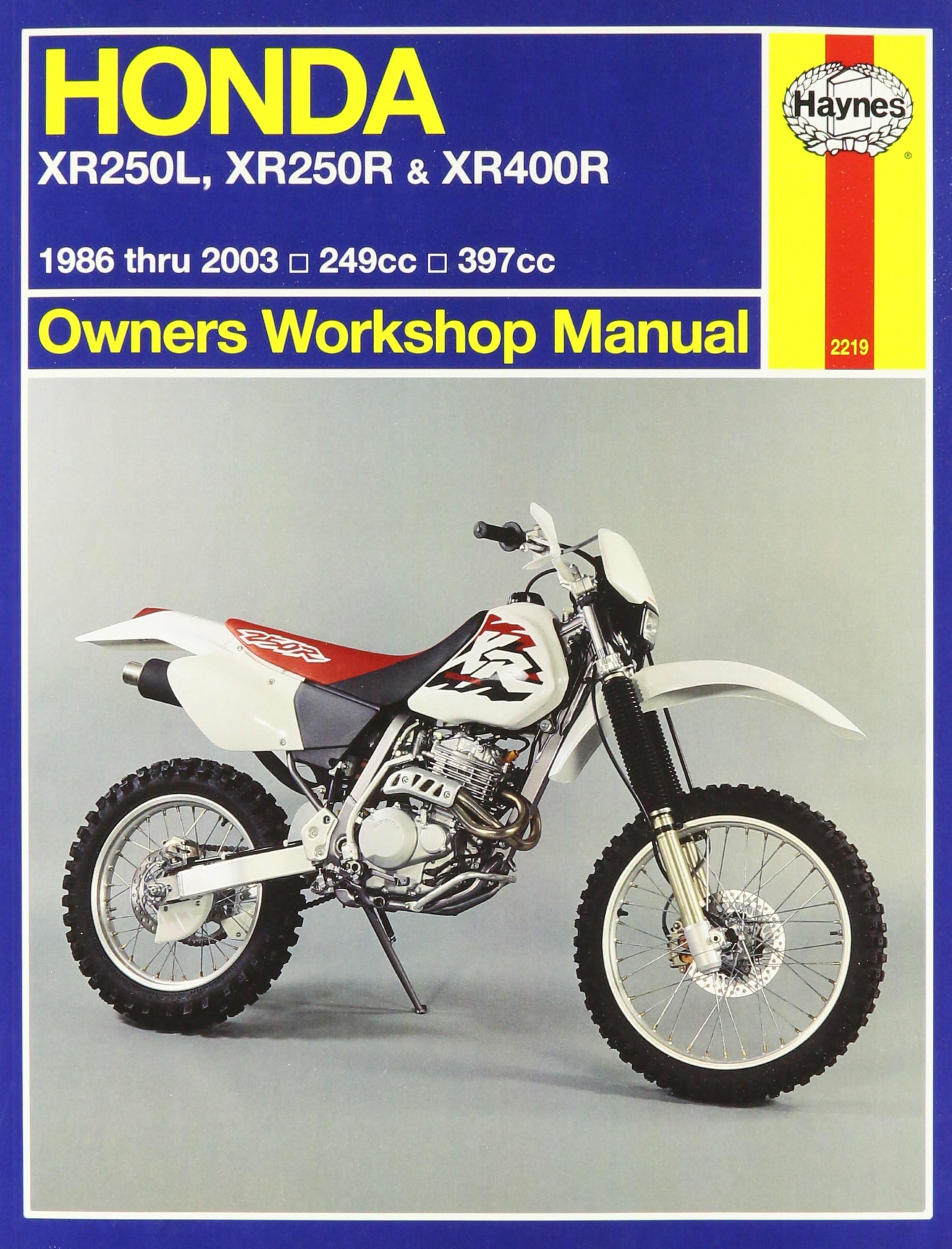 Honda XR250L, XR250R and XR400R: 1986 to 2003 (Haynes Service and Repair Manuals)