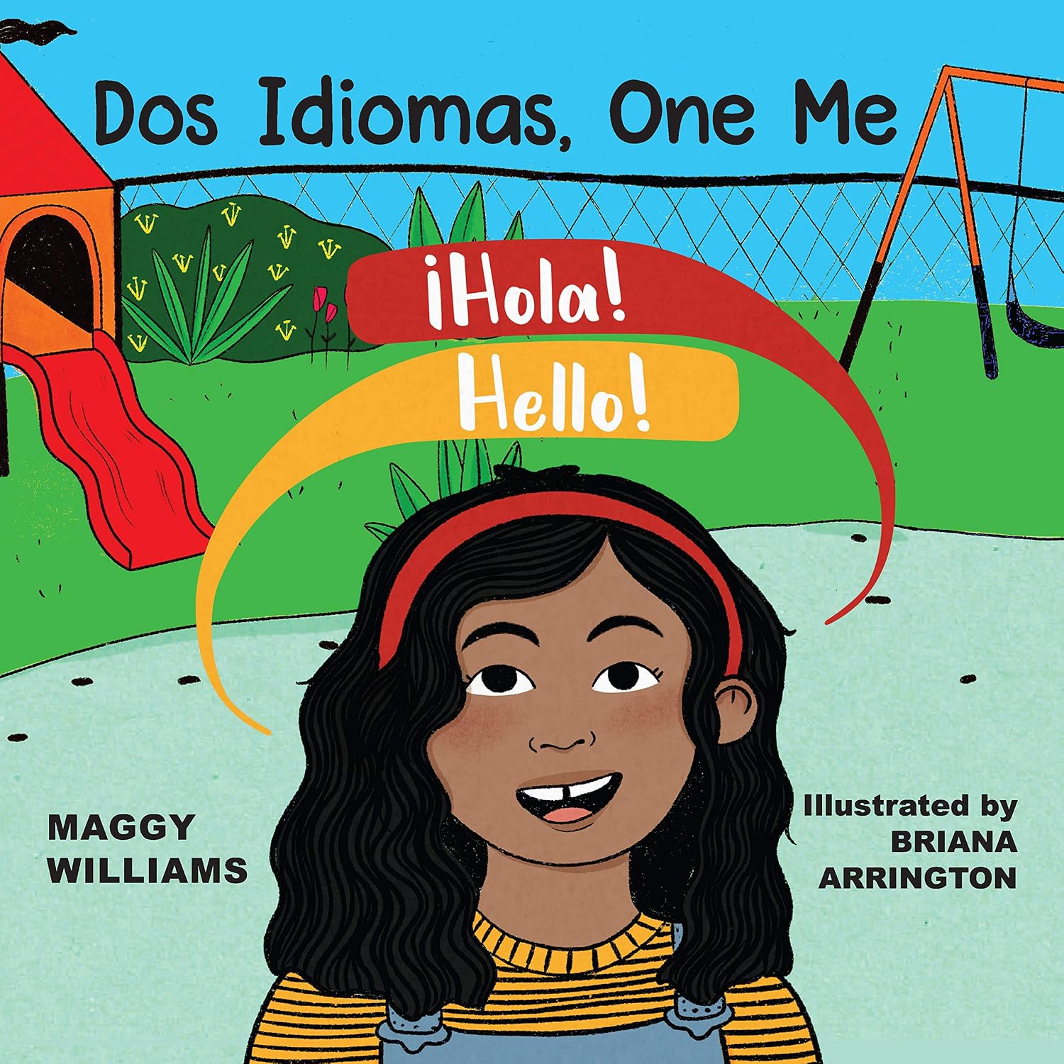 Dos Idiomas, One Me: A Bilingual Reader (Maggy Williams - Girls Empowerment)