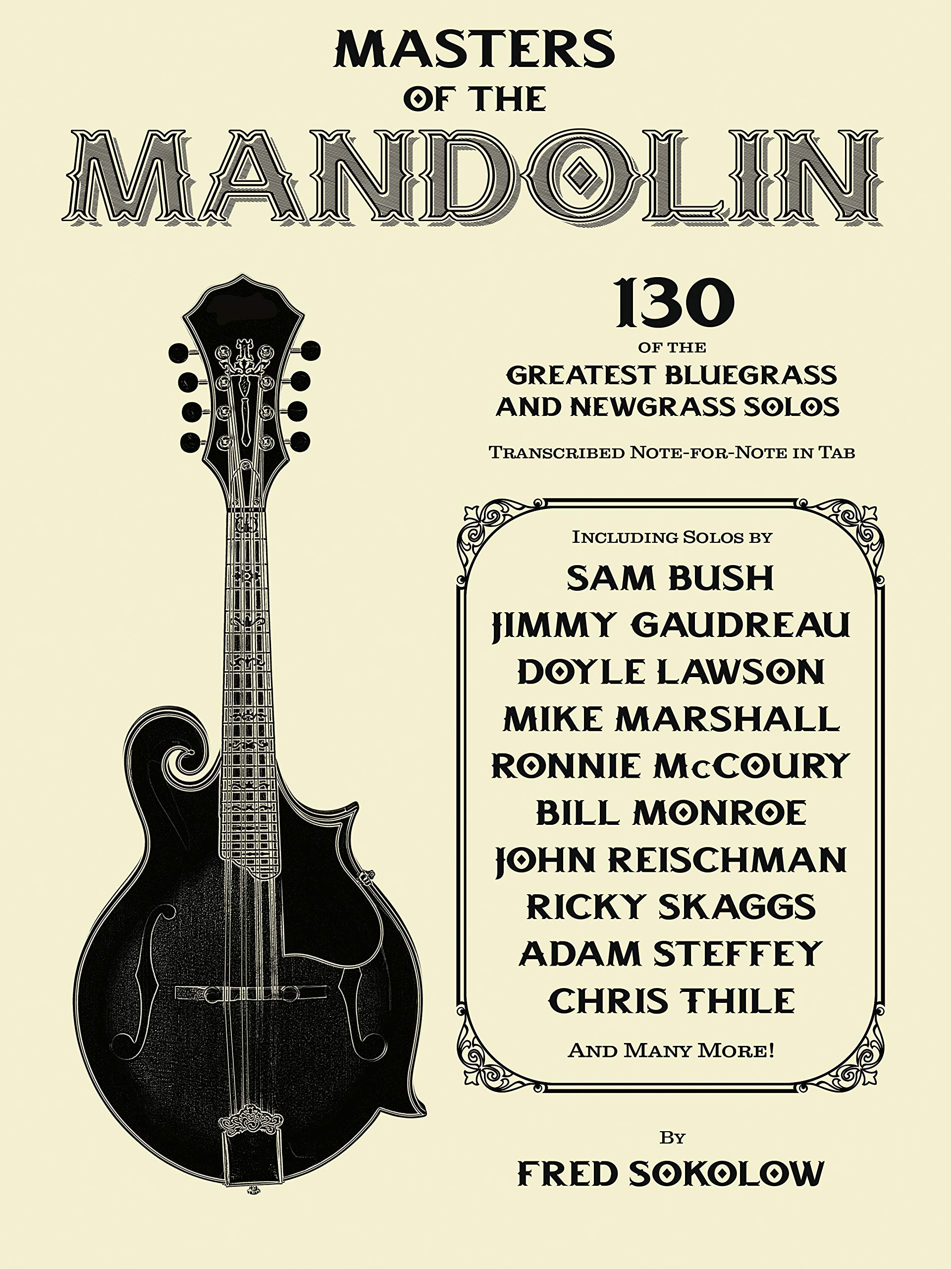 Recueil Masters of the Mandolin 130 Bluegrass Newgrass Solos anglais