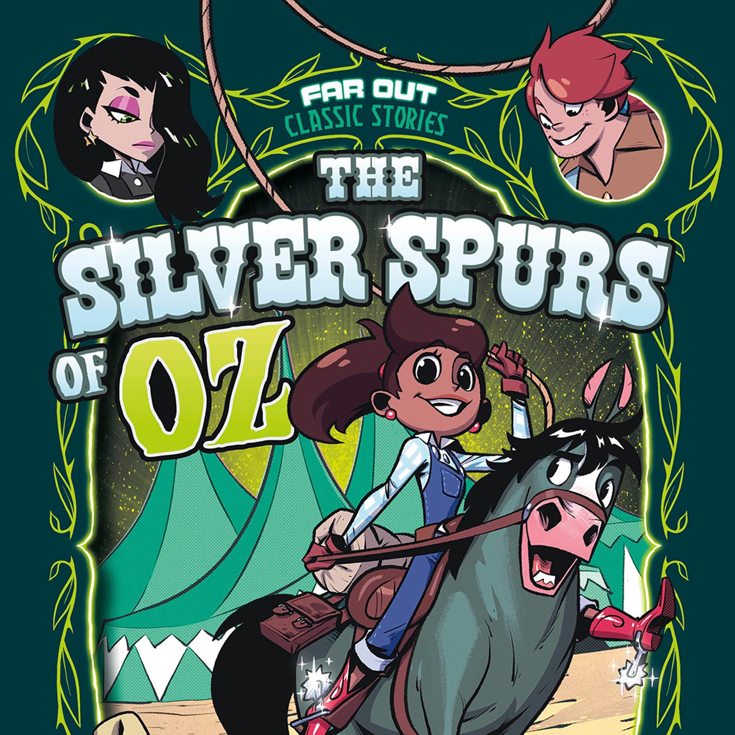 The Silver Spurs of Oz