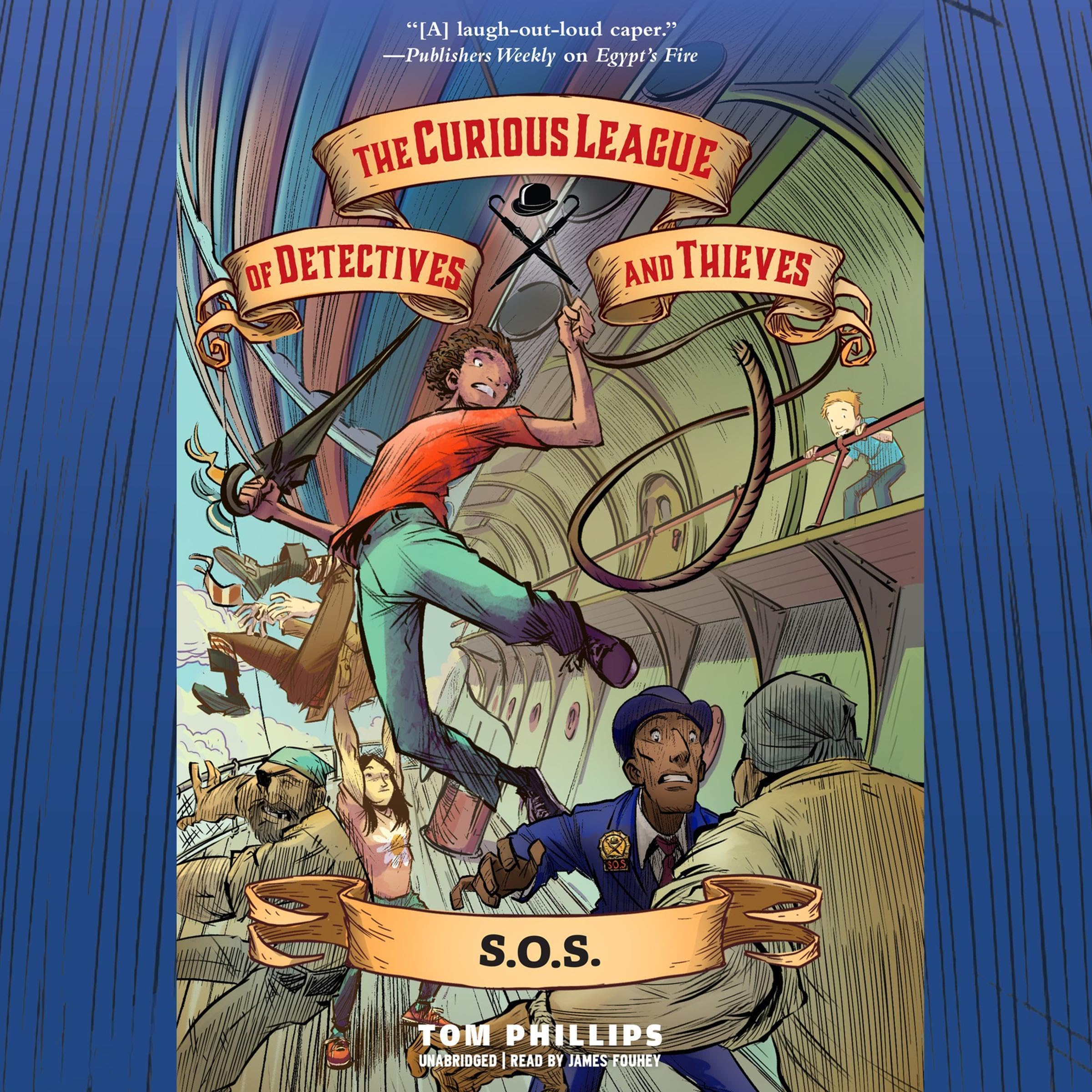 The Curious League of Detectives and Thieves 2: S.O.S.
