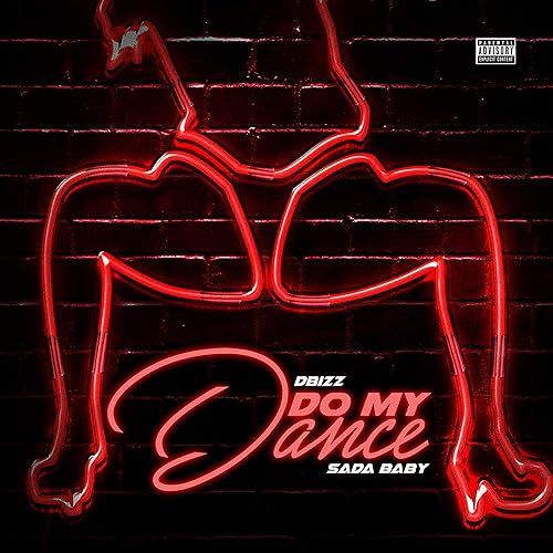 Do My Dance Feat Sada Baby Explicit By Dbizz On Amazon Music Amazon Com Do My Dance Feat Sada Baby Explicit By Dbizz On Amazon Music Amazon Com