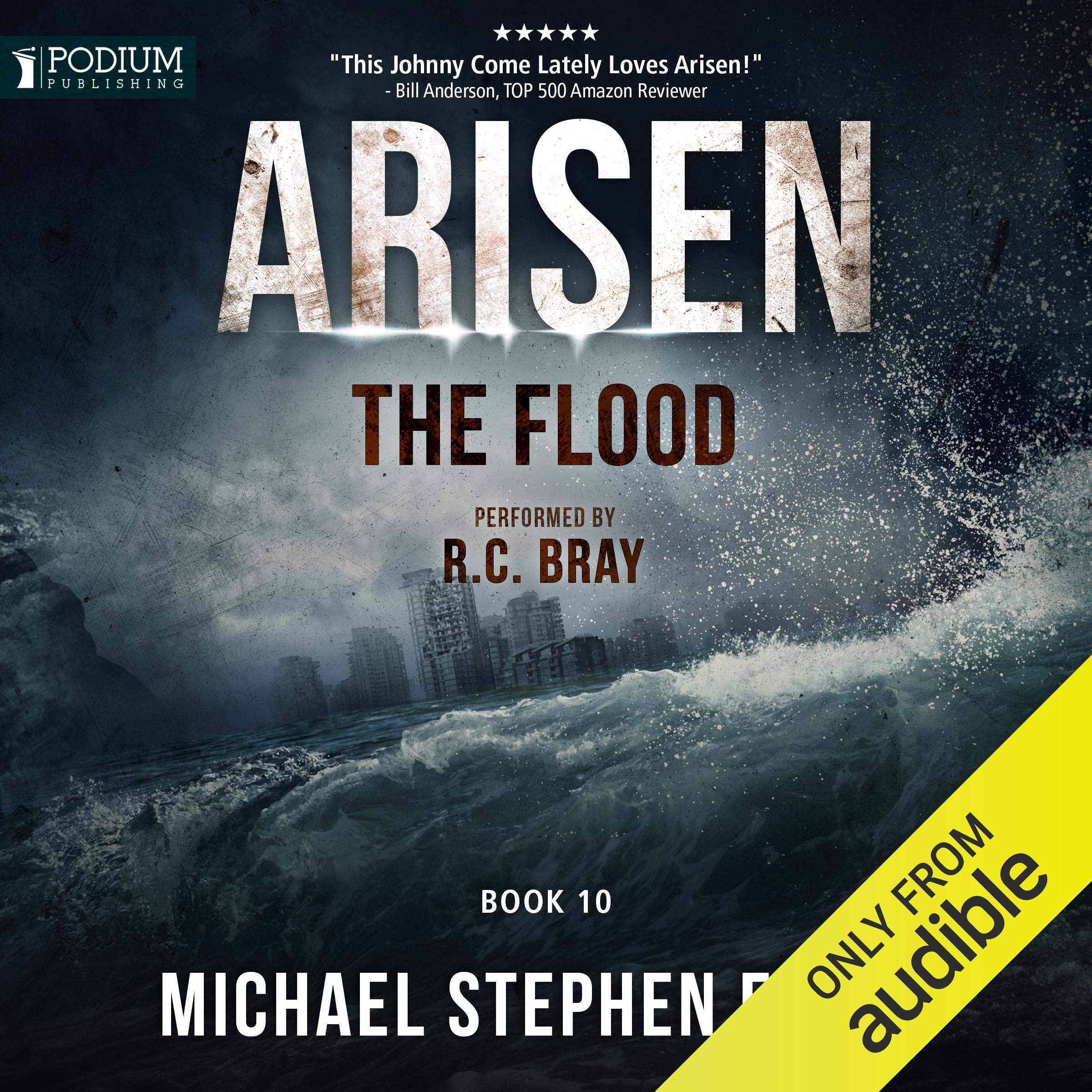 The Flood: Arisen, Book 10