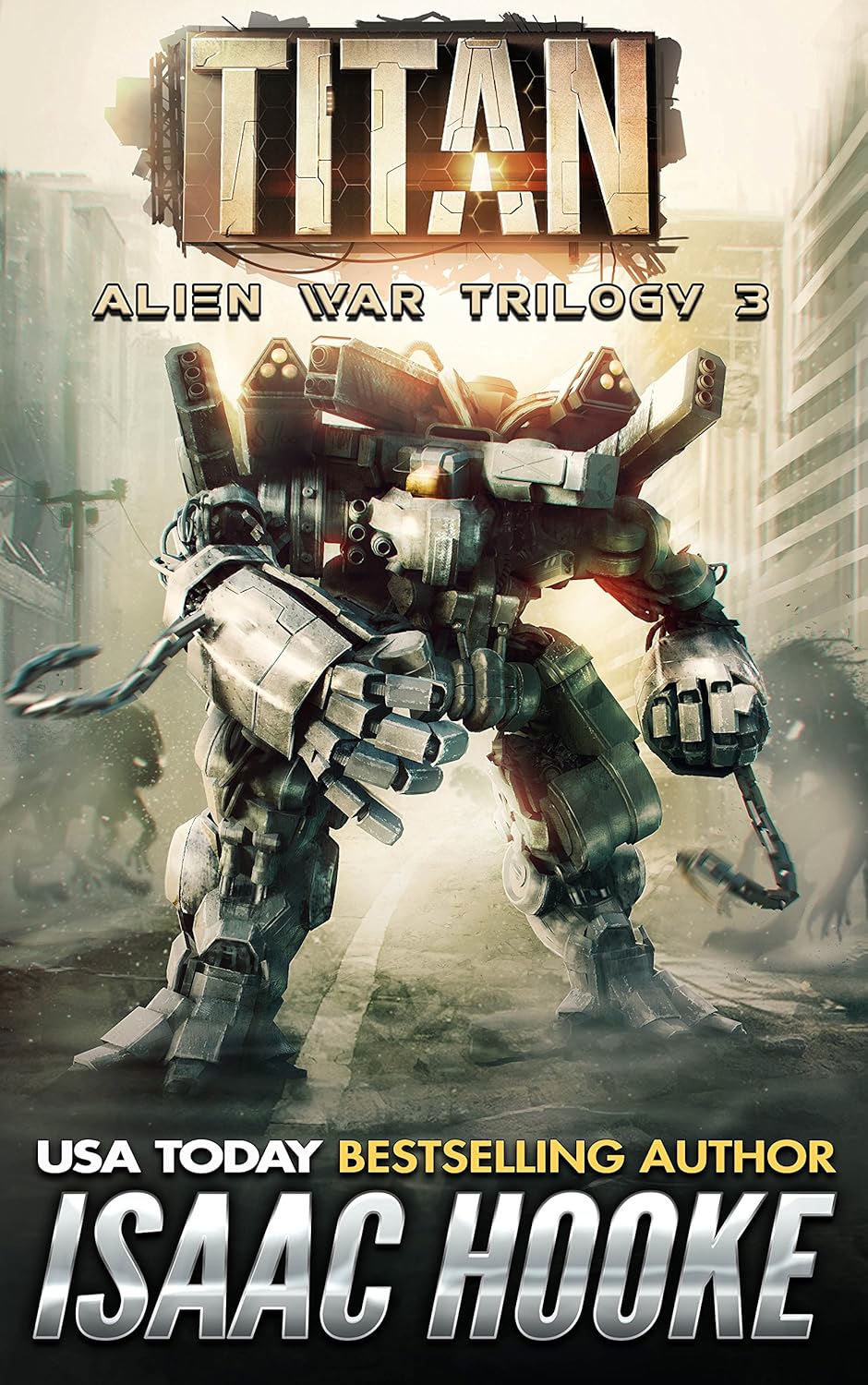 Titan: Military Science Fiction (Alien War Trilogy Book 3)      Kindle Edition