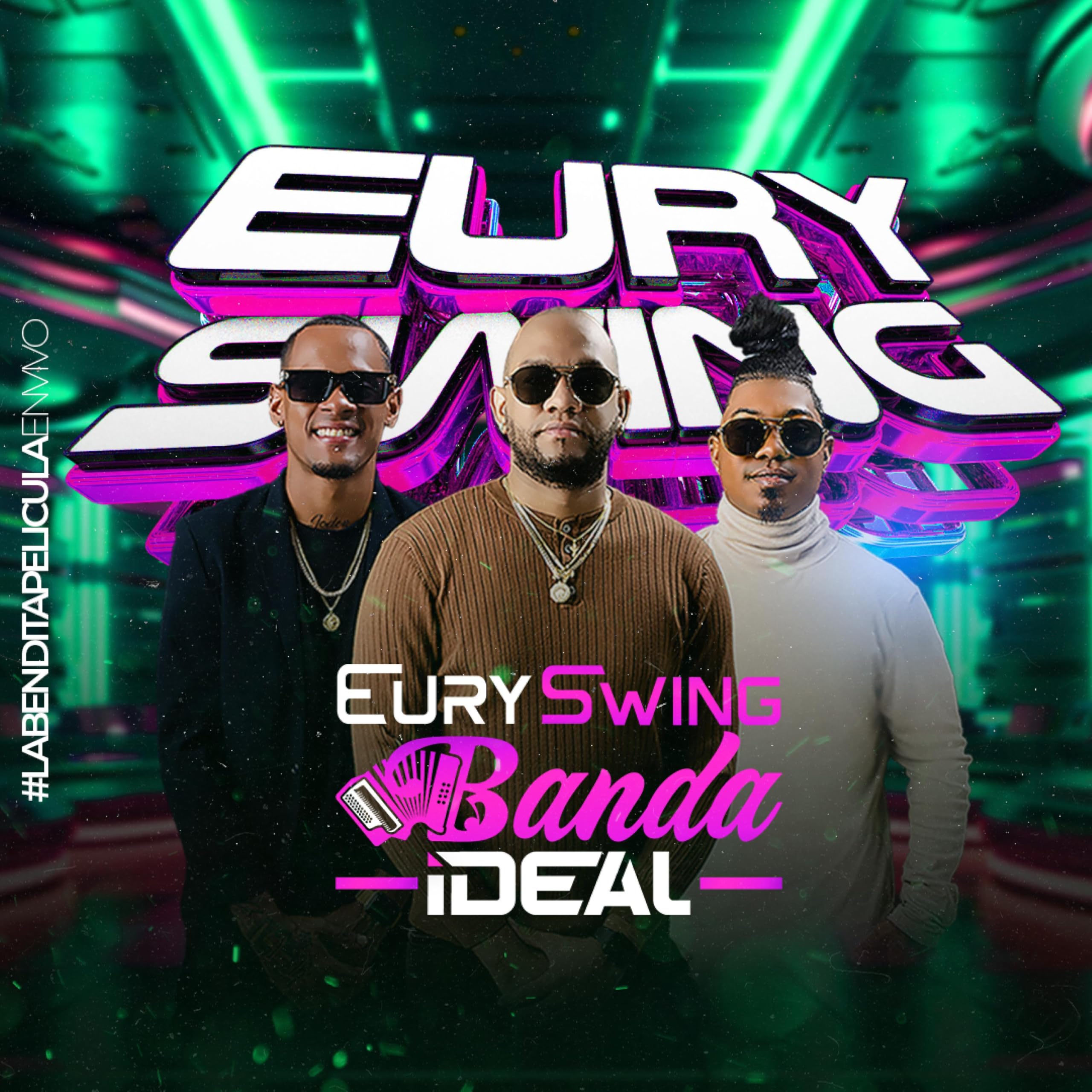 Eury swing y la Banda ideal