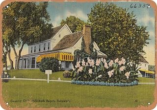7 x 10 METAL SIGN - Delaware Postcard - Country club, Rehoboth Beach, Delaware - Vintage Rusty Look