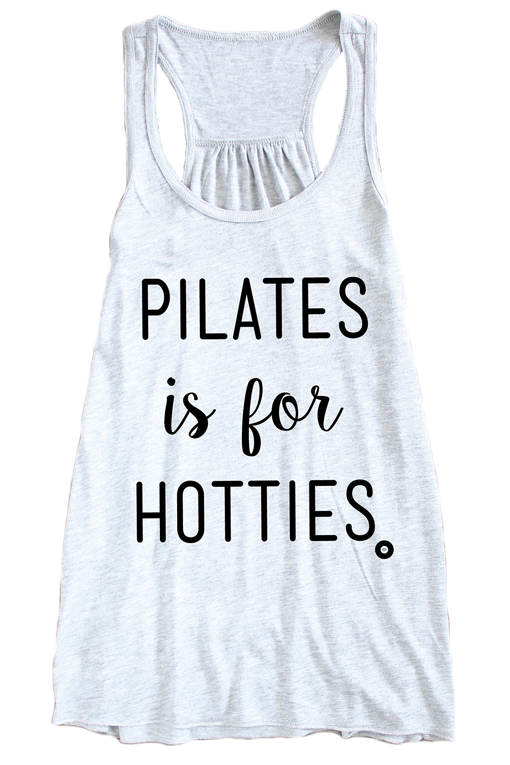 Pilates is for Hotties Tank Top Women’s Workout Tank