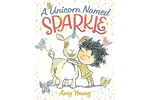 A Unicorn Named Sparkle: A Magical Picture Book for Kids