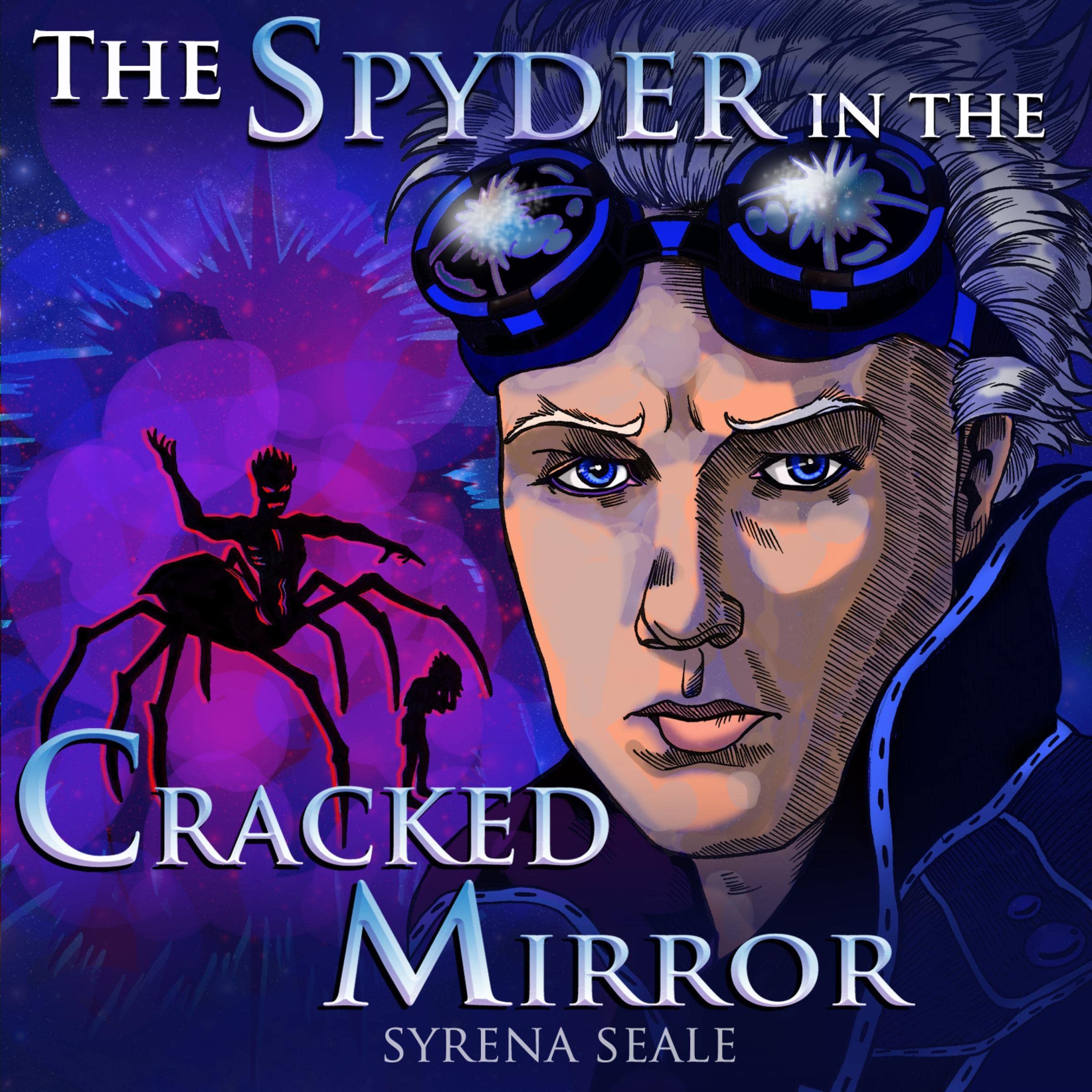 The Spyder in the Cracked Mirror