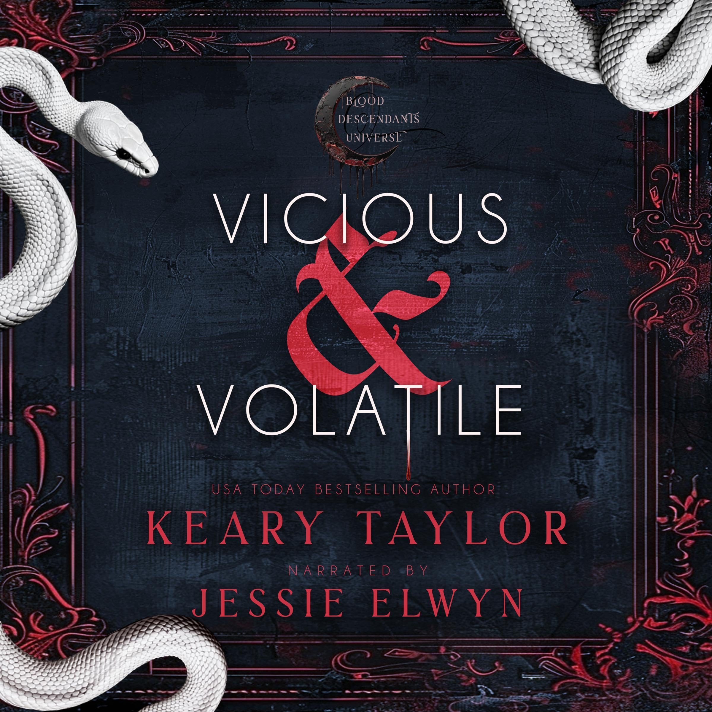 Cover art for Vicious and Volatile: Blood Descendants Universe