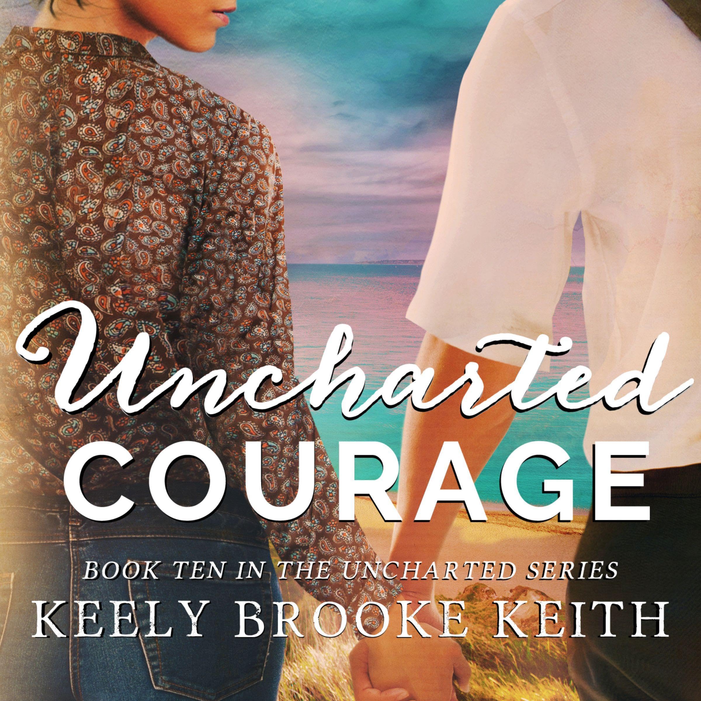Cover art for Uncharted Courage