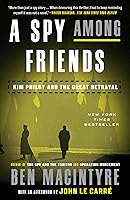 Algopix Similar Product 14 - A Spy Among Friends Kim Philby and the