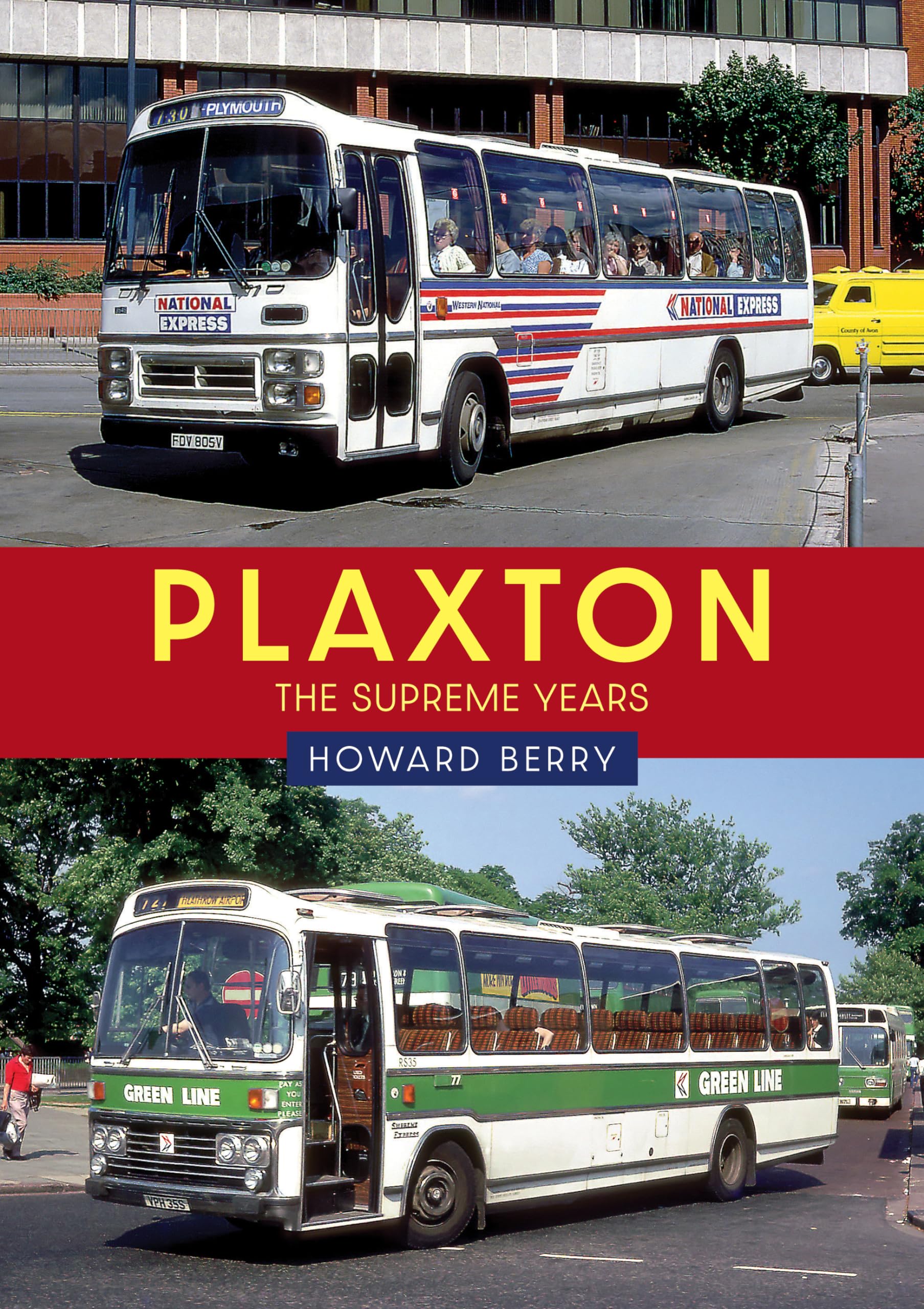 Plaxton: The Supreme Years